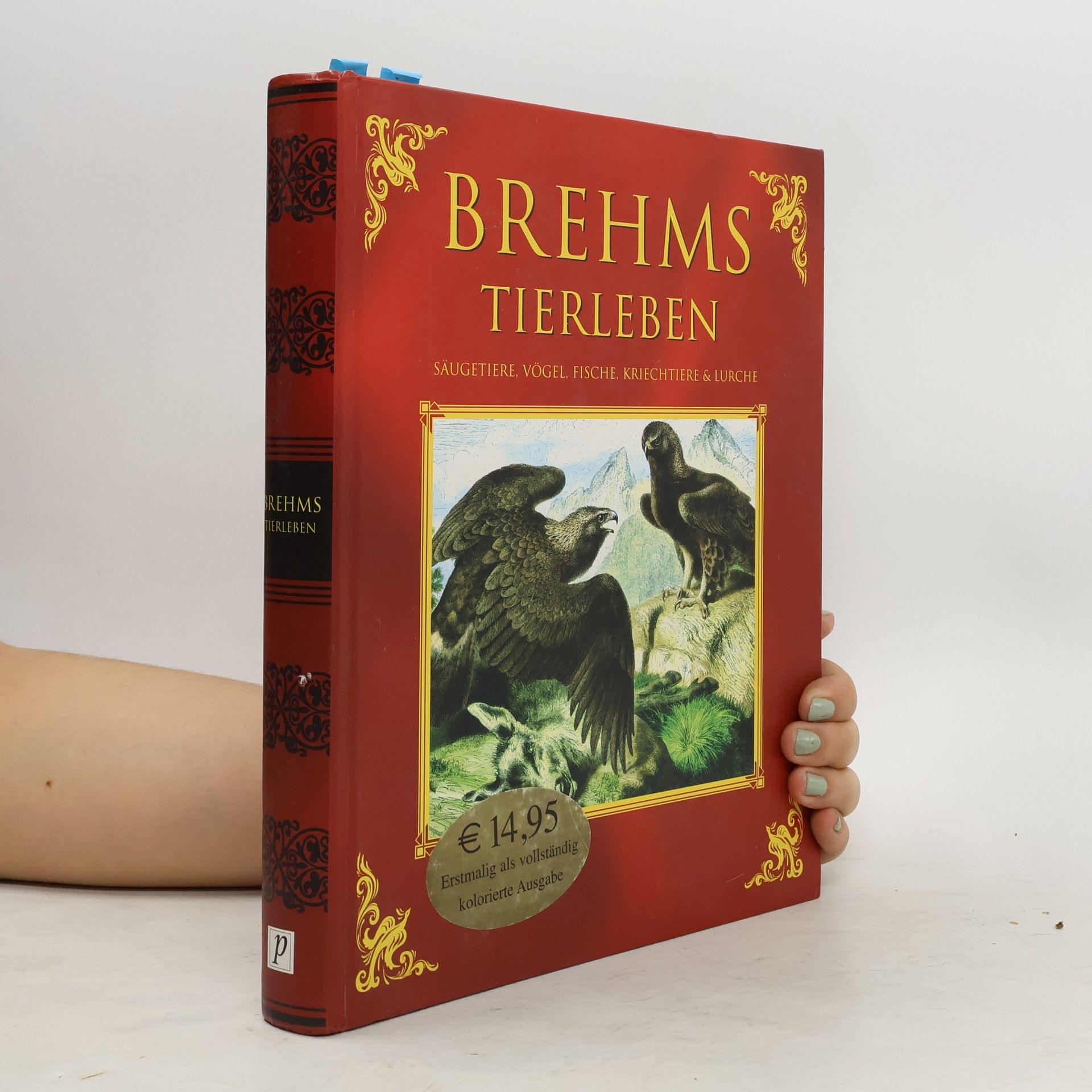 Alfred Edmund Brehm Brehms Tierleben