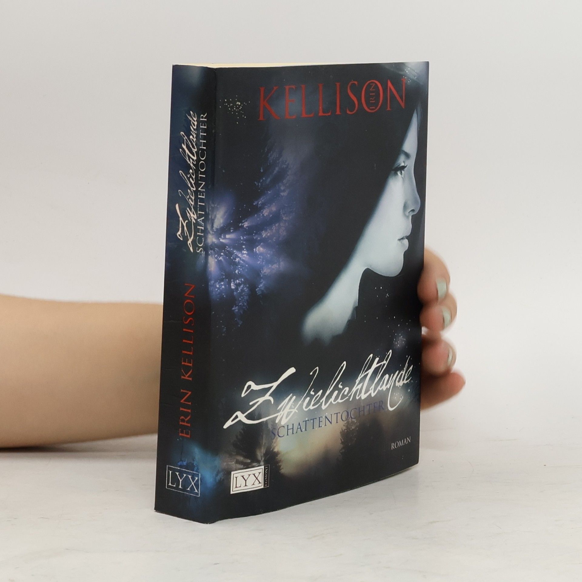 Erin Kellison Zwielichtlande - Schattentochter. Schattentochter