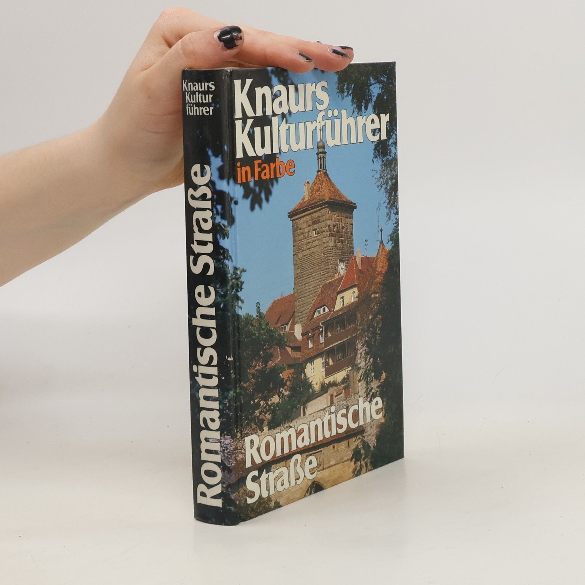 Collectif d'auteurs Knaurs Kulturführer in Farbe: Romantische Straße