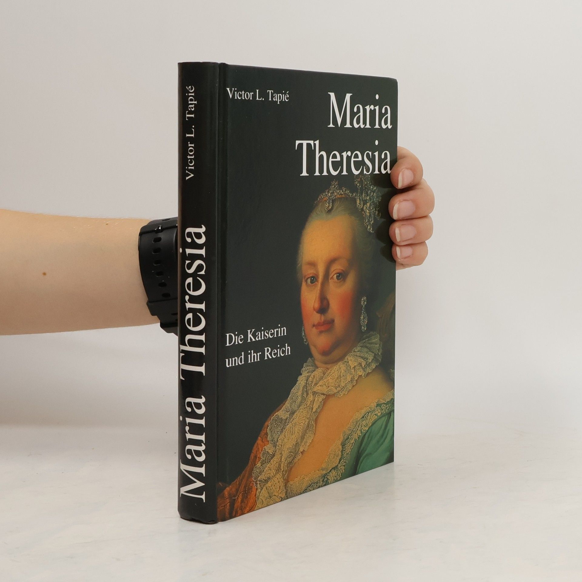 Victor Lucien Tapié Maria Theresia