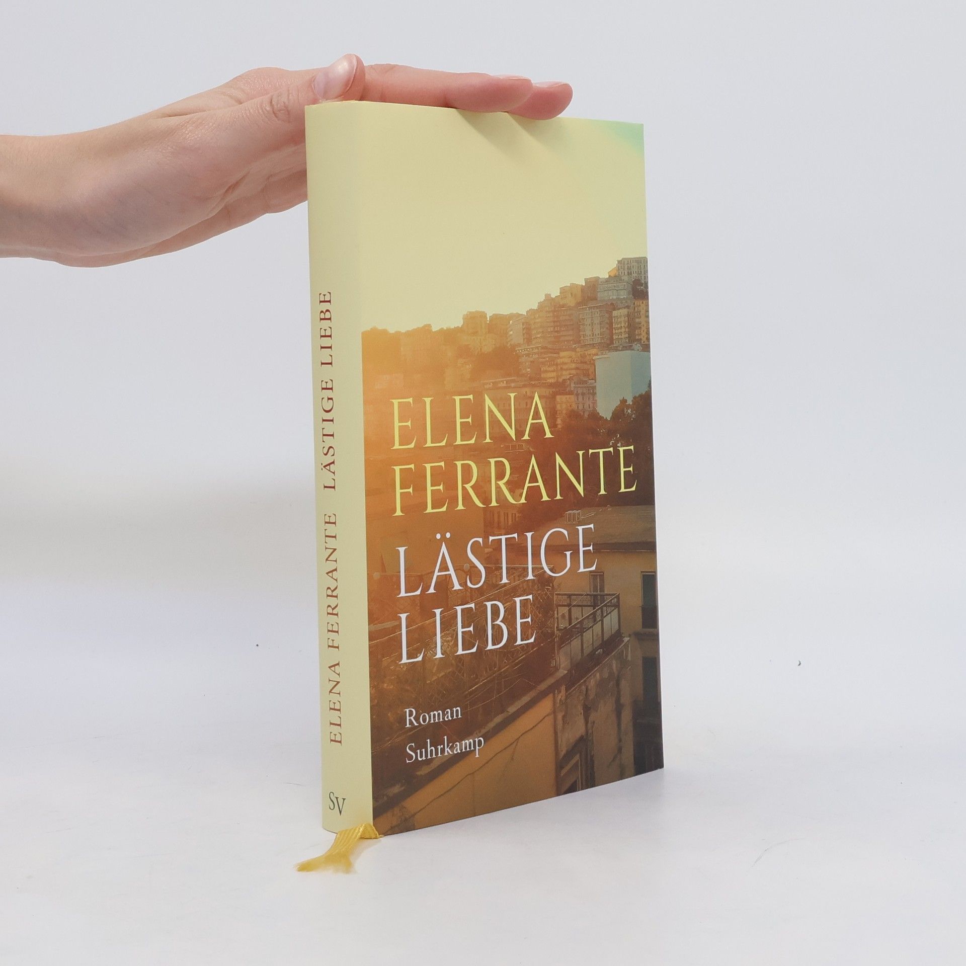 Elena Ferrante Lästige Liebe