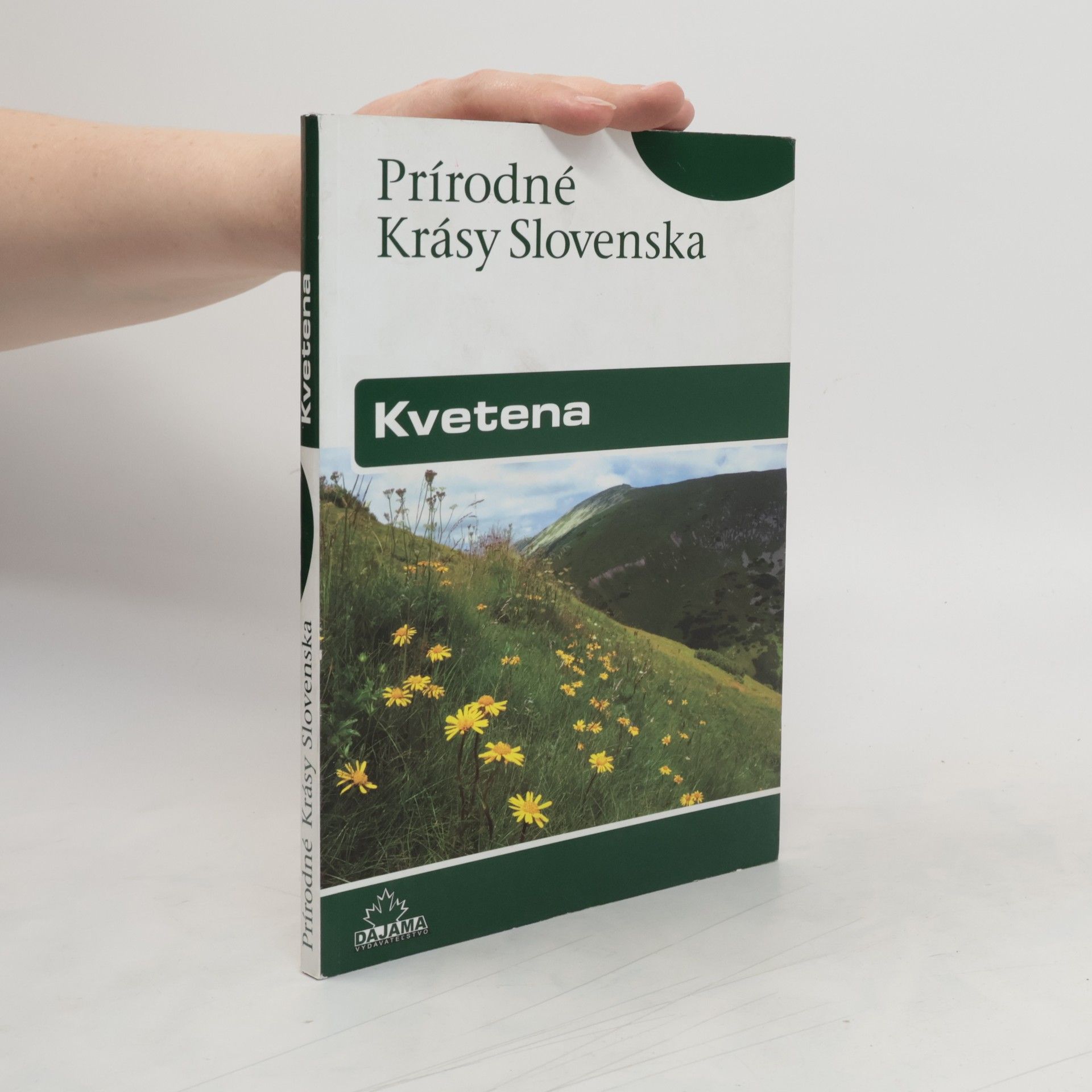 Jaroslav Košťál Prírodné krásy Slovenska: Kvetena