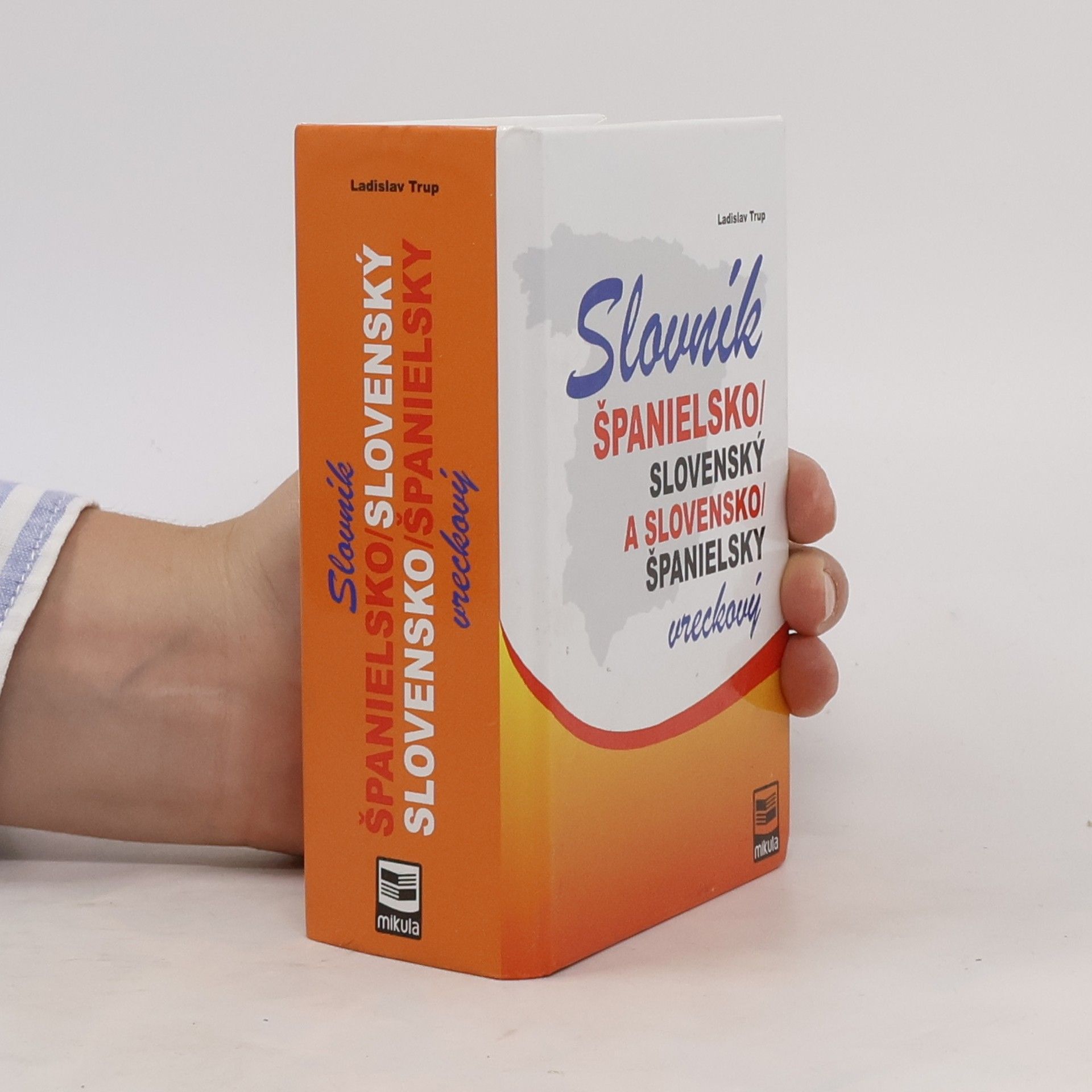 Ladislav Trup Slovník španielsko-slovenský a slovensko-španielsky vreckový