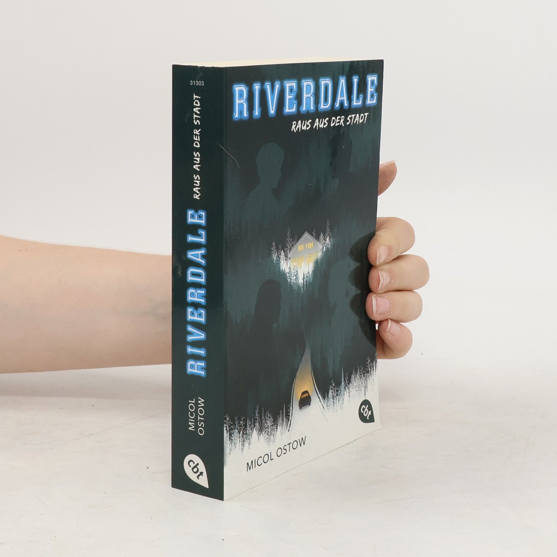 Micol Ostow Riverdale. Raus aus der Stadt.