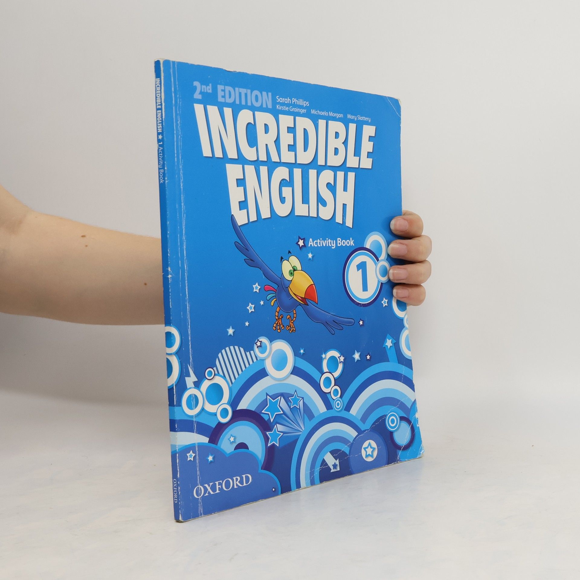 Sarah Phillips Incredible English 1. Activity book