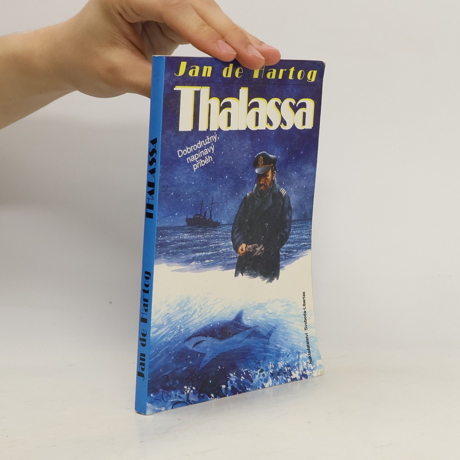 Jan de Hartog Thalassa : Dobrodružný, napínavý příběh