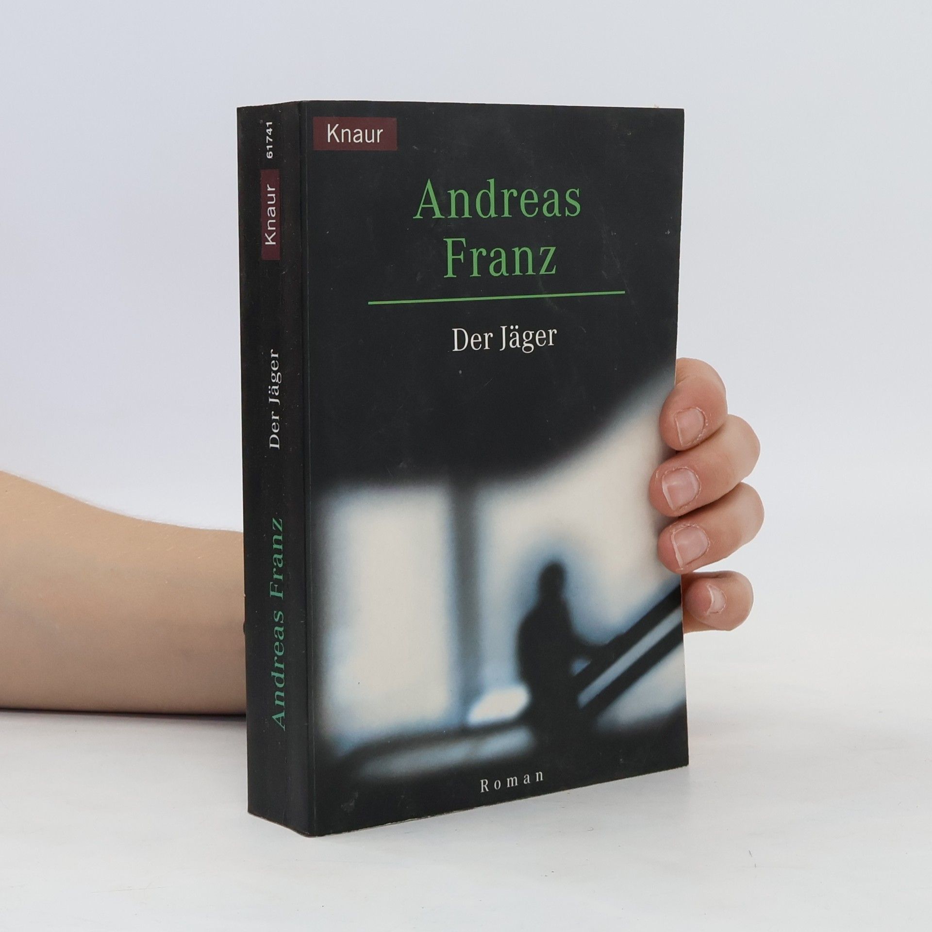 Andreas Franz Der Jäger