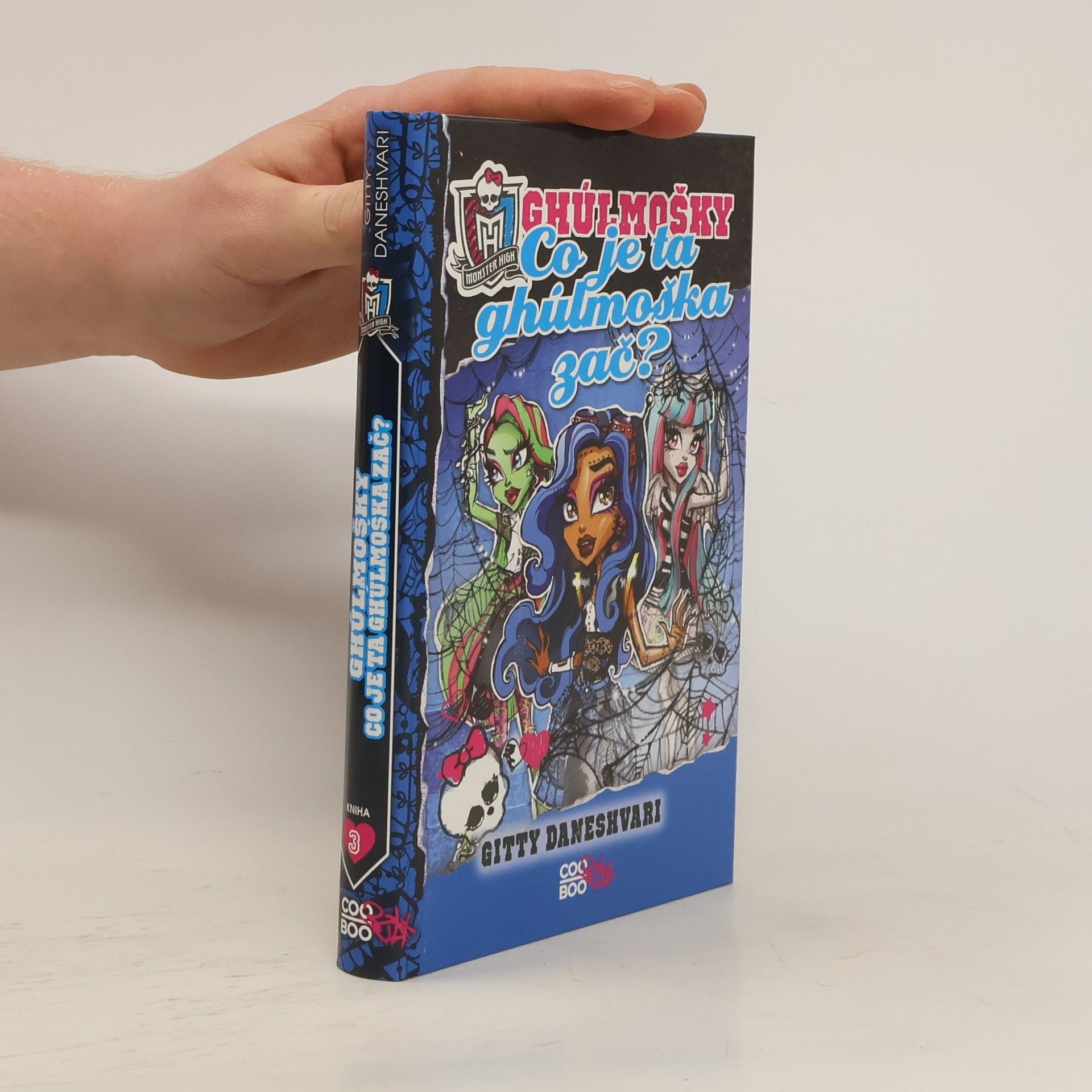 Gitty Daneshvari Monster High. Ghúlmošky. Co je ta ghúlmoška zač?