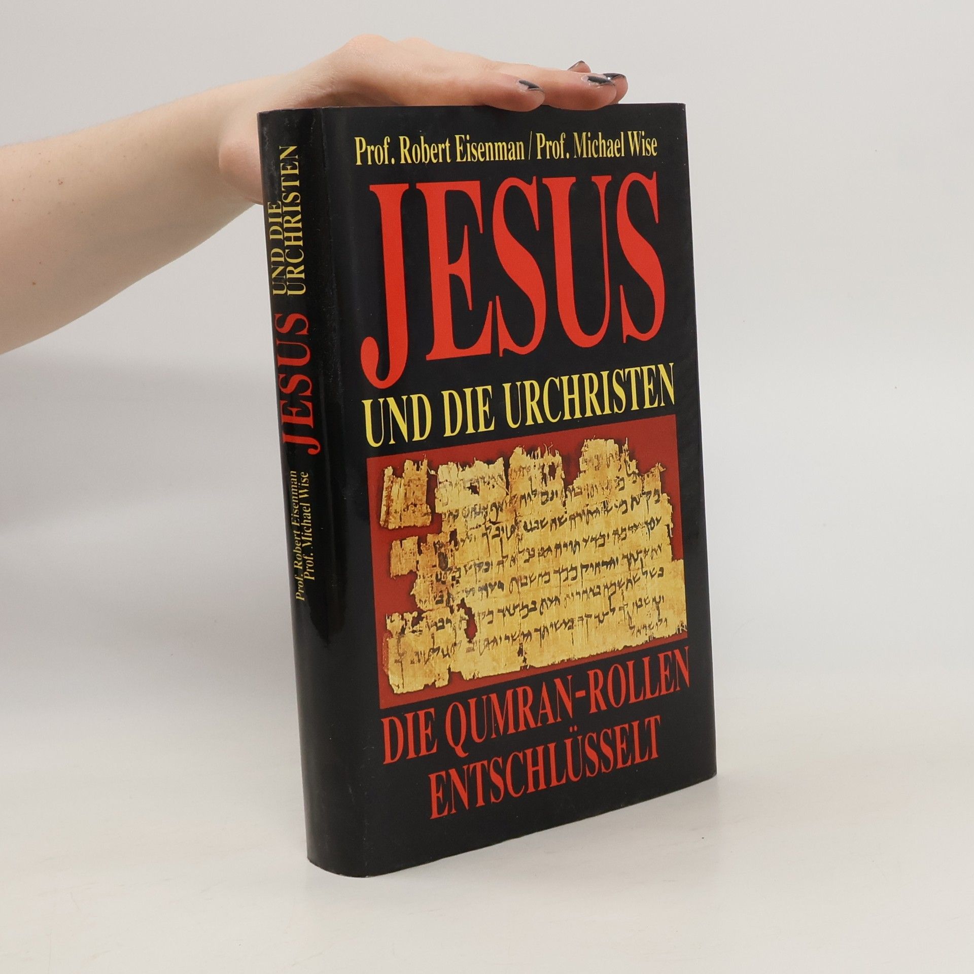 Robert Eisenman Jesus und die Urchristen