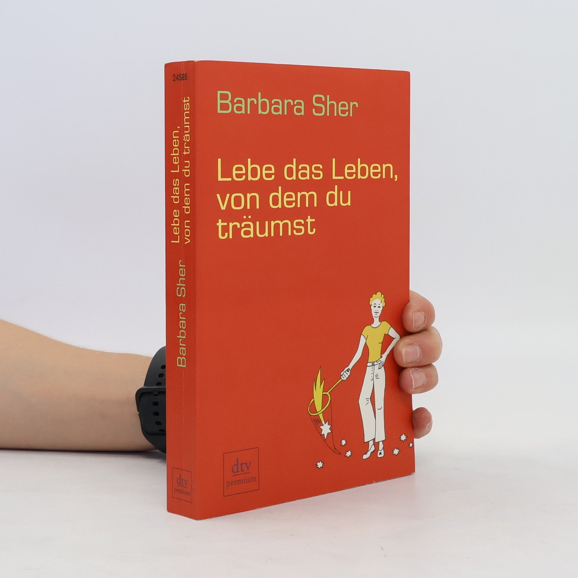 Barbara Sher Lebe das Leben, von dem du träumst