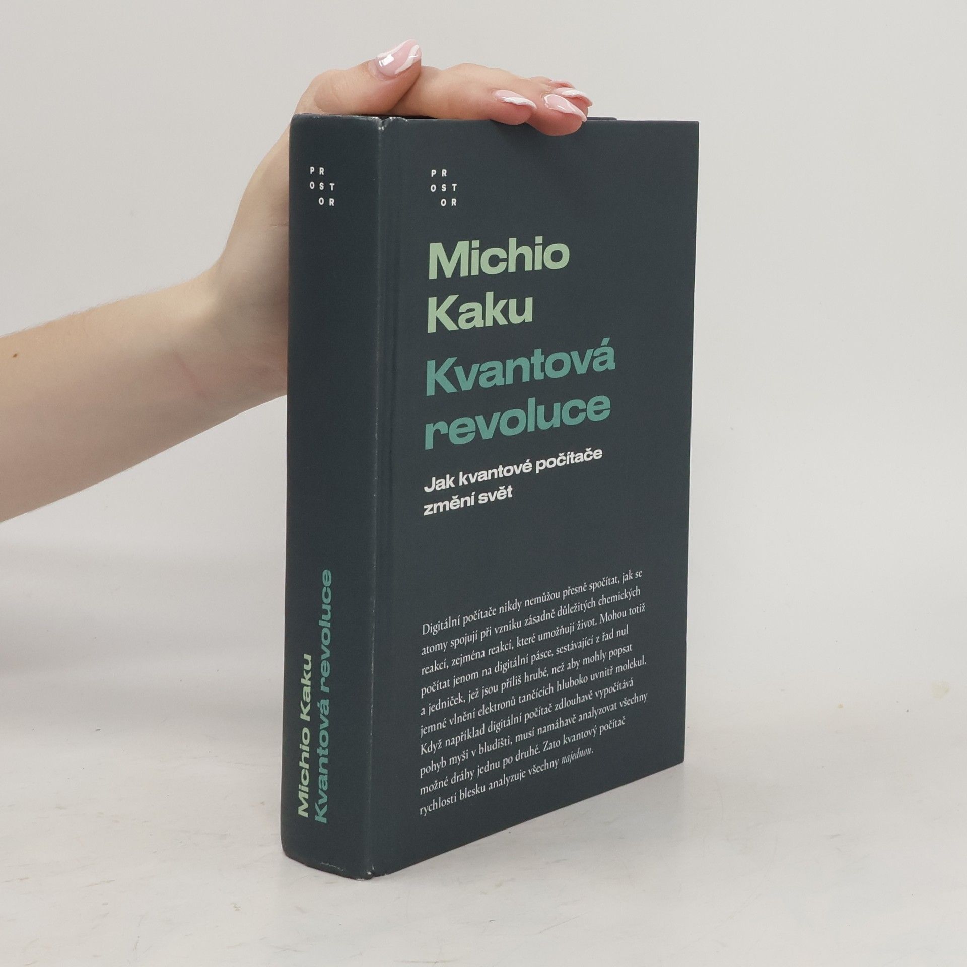 Michio Kaku Kvantová revoluce. Jak kvantové počítače změní svět