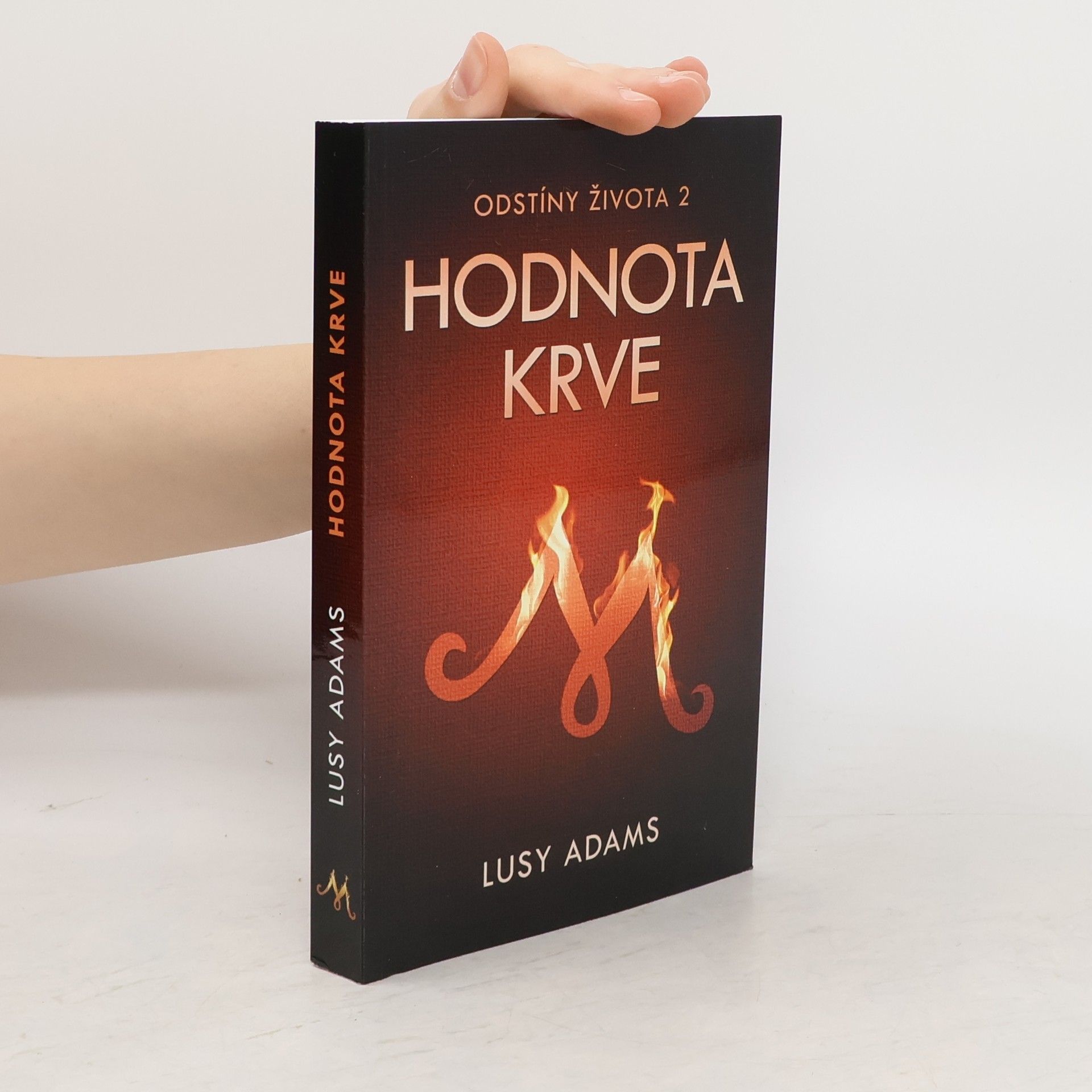 Lusy Adams Odstíny života 2 - Hodnota krve