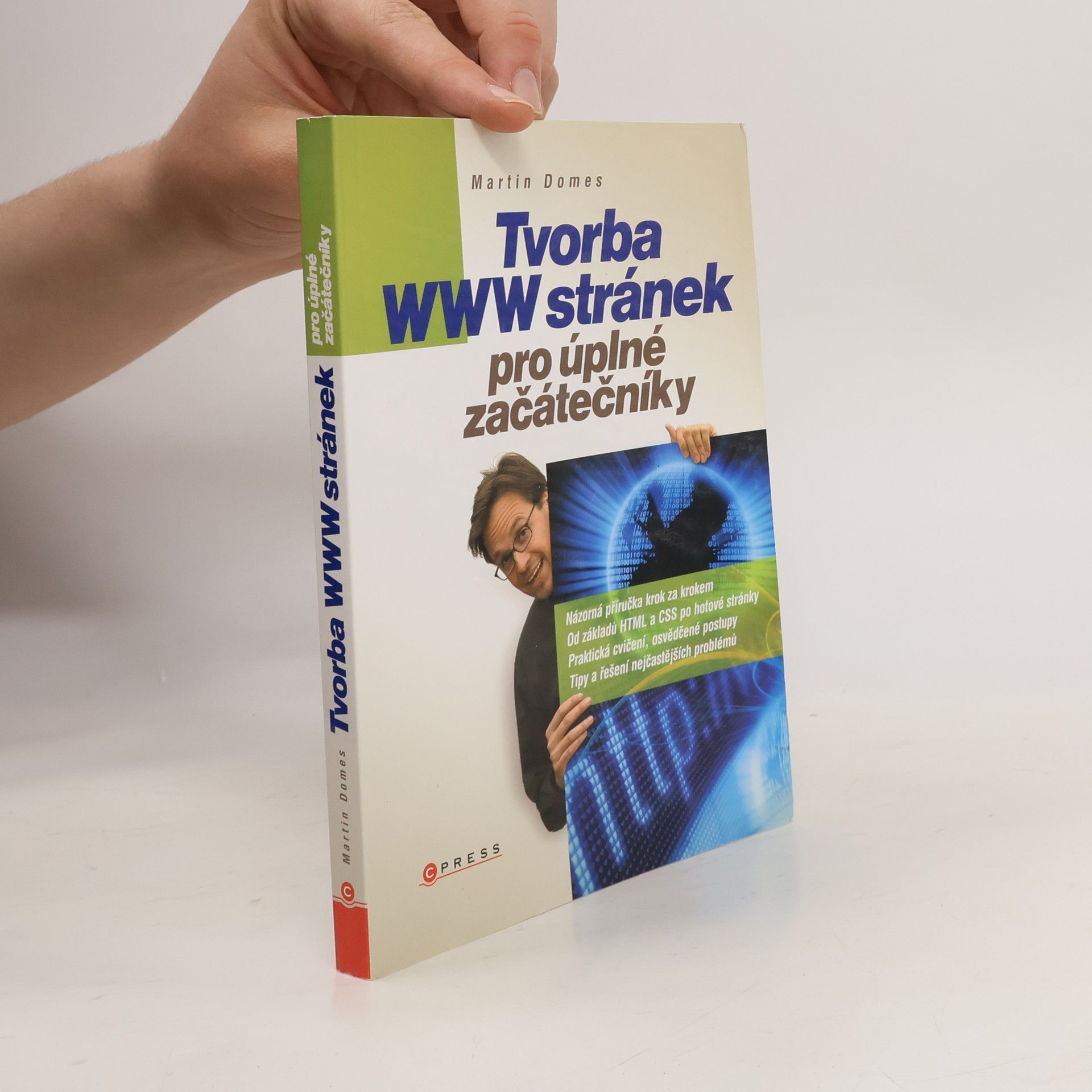 Martin Domes Tvorba WWW stránek pro úplné začátečníky