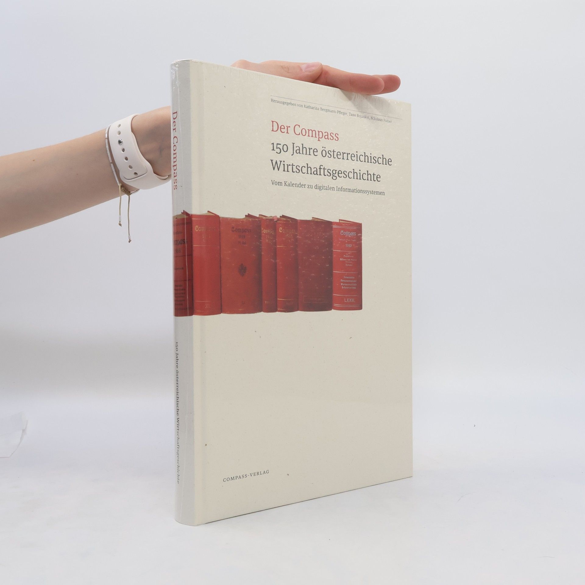 Der Compass - 150 Jahre österreichische Wirtschaftsgeschichte