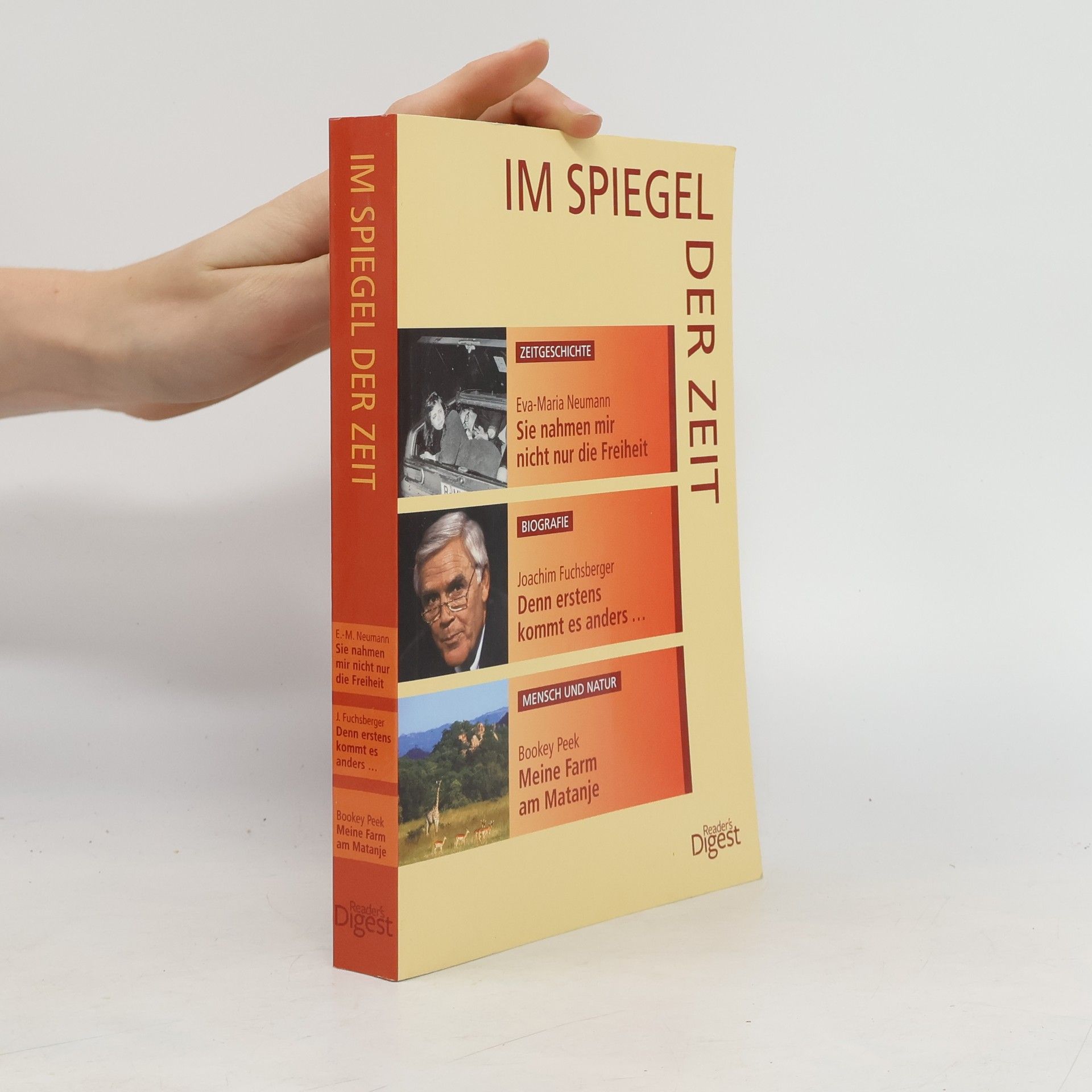 Collective Im Spiegel der Zeit. Sie nahmen mir nicht nur die Freiheit. Denn erstens kommt es anders. Meine Farm am Matanje