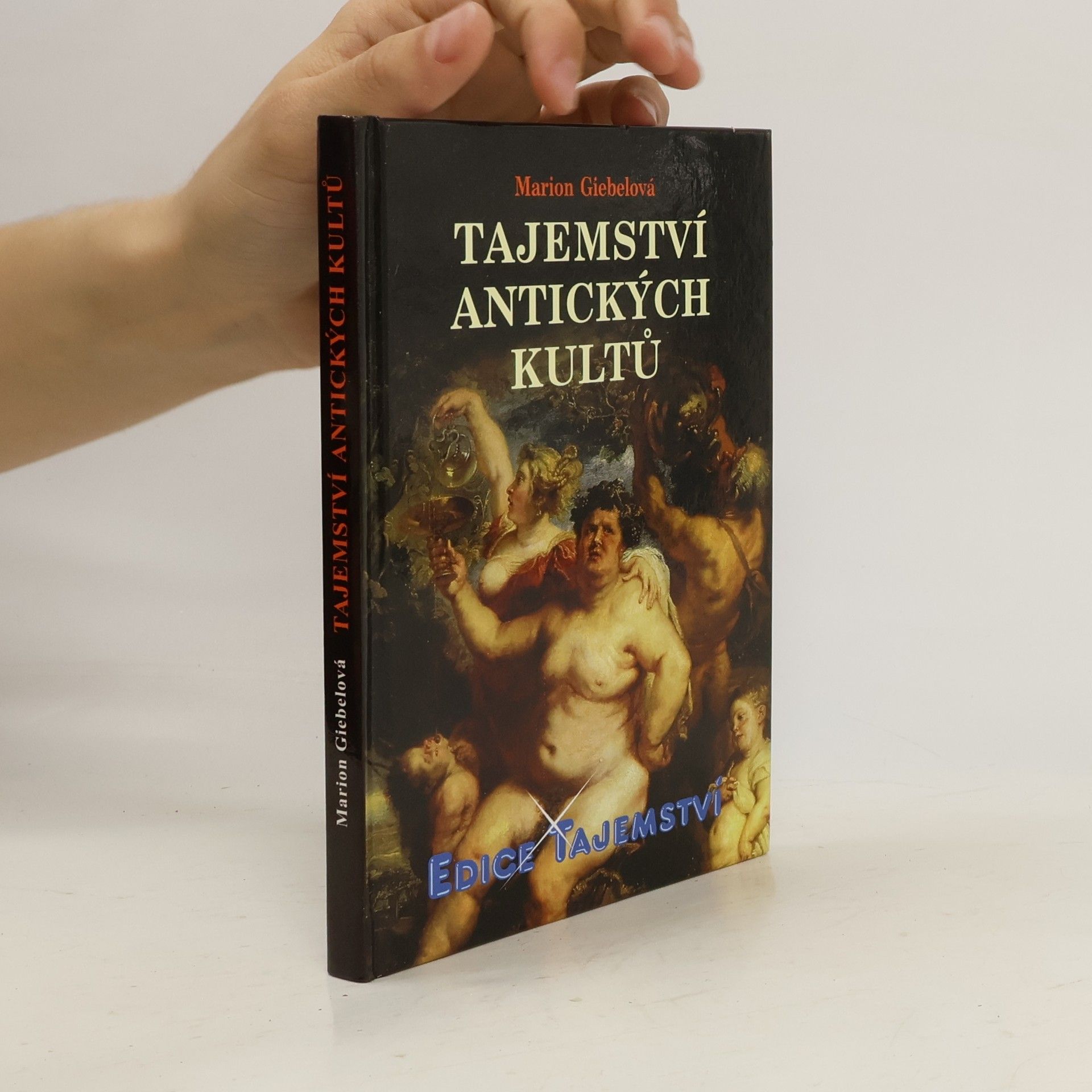 Marion Giebl Tajemství antických kultů
