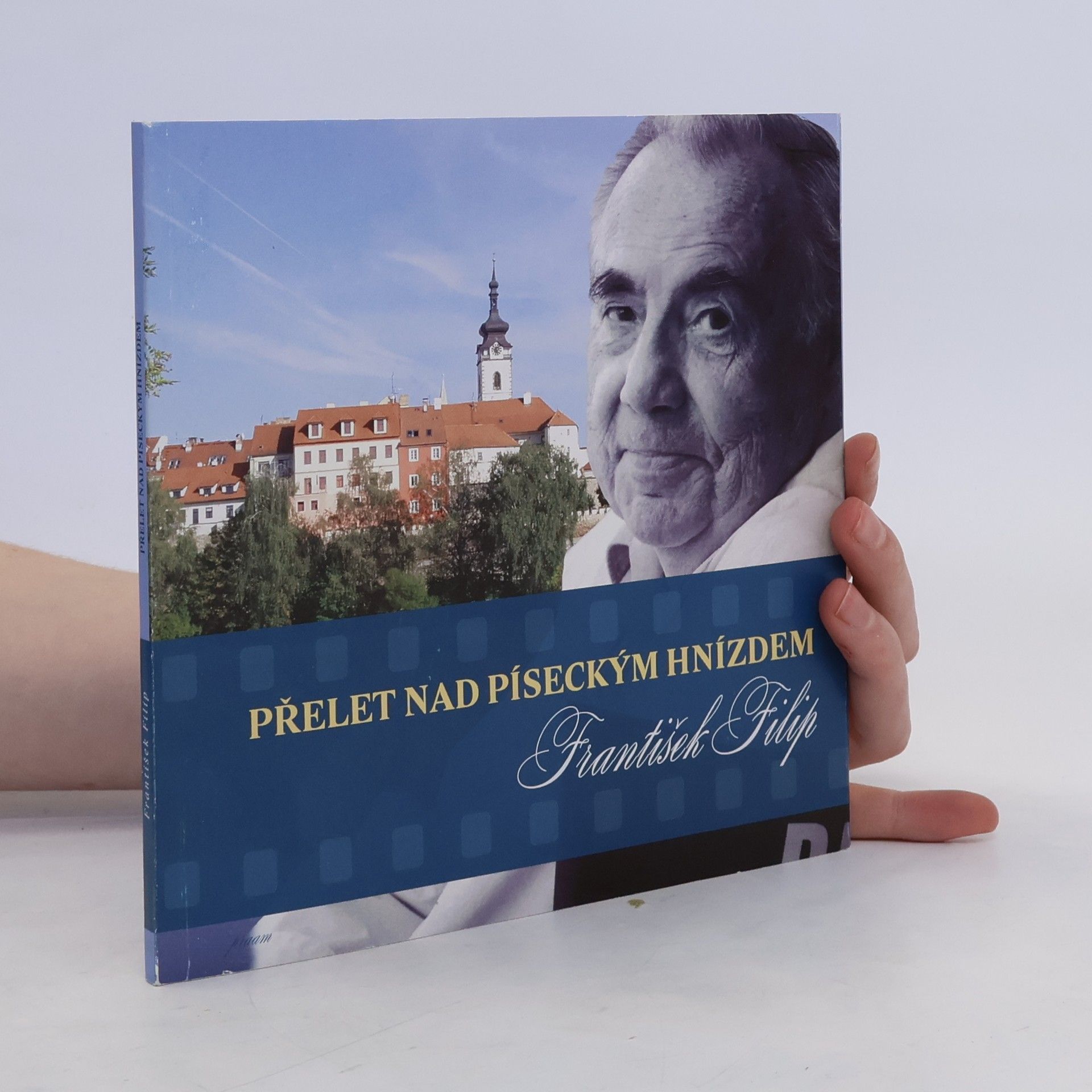 František Filip Přelet nad píseckým hnízdem