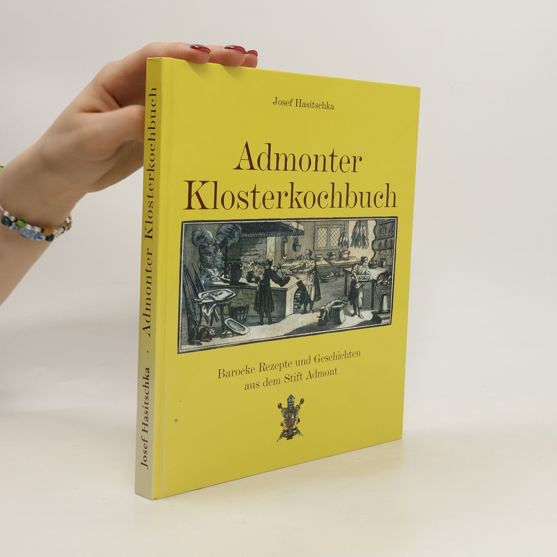 Josef Hasitschka Admonter Klosterkochbuch
