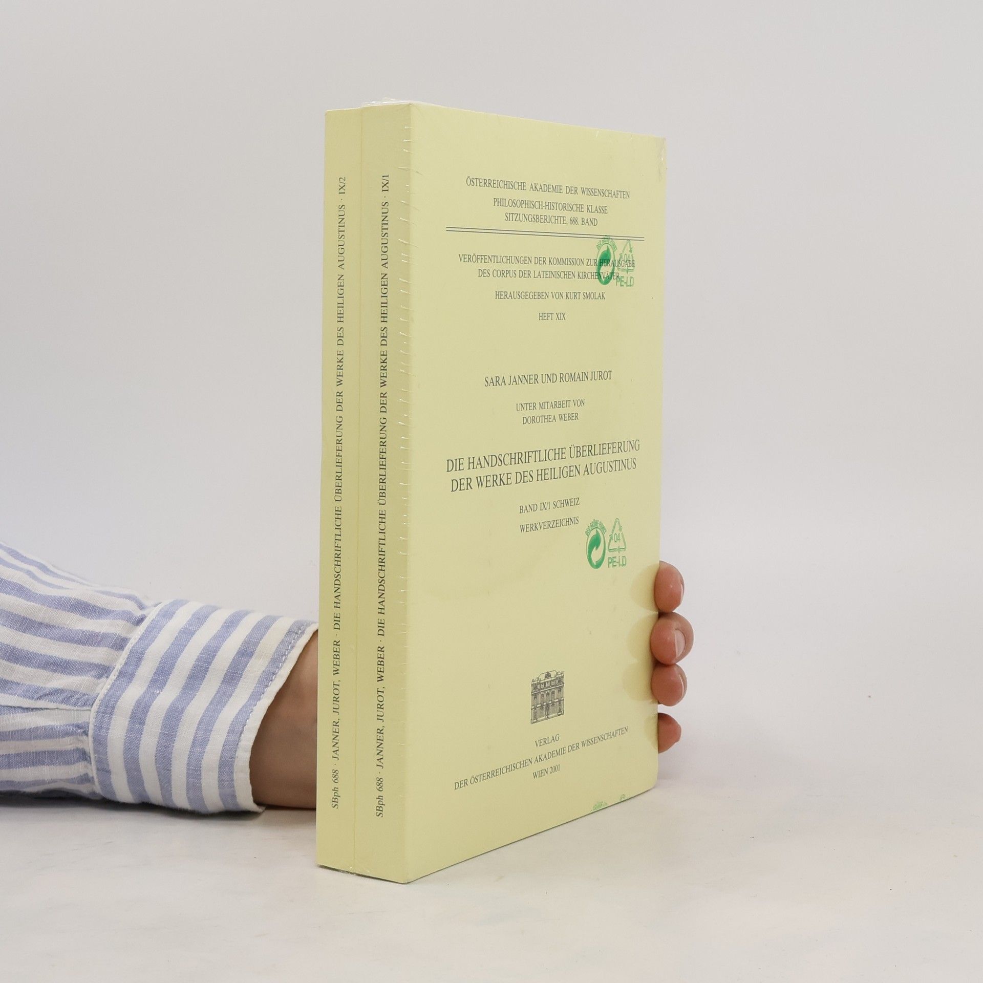 Sara Janner Die handschriftliche Überlieferung der Werke des Heiligen Augustinus