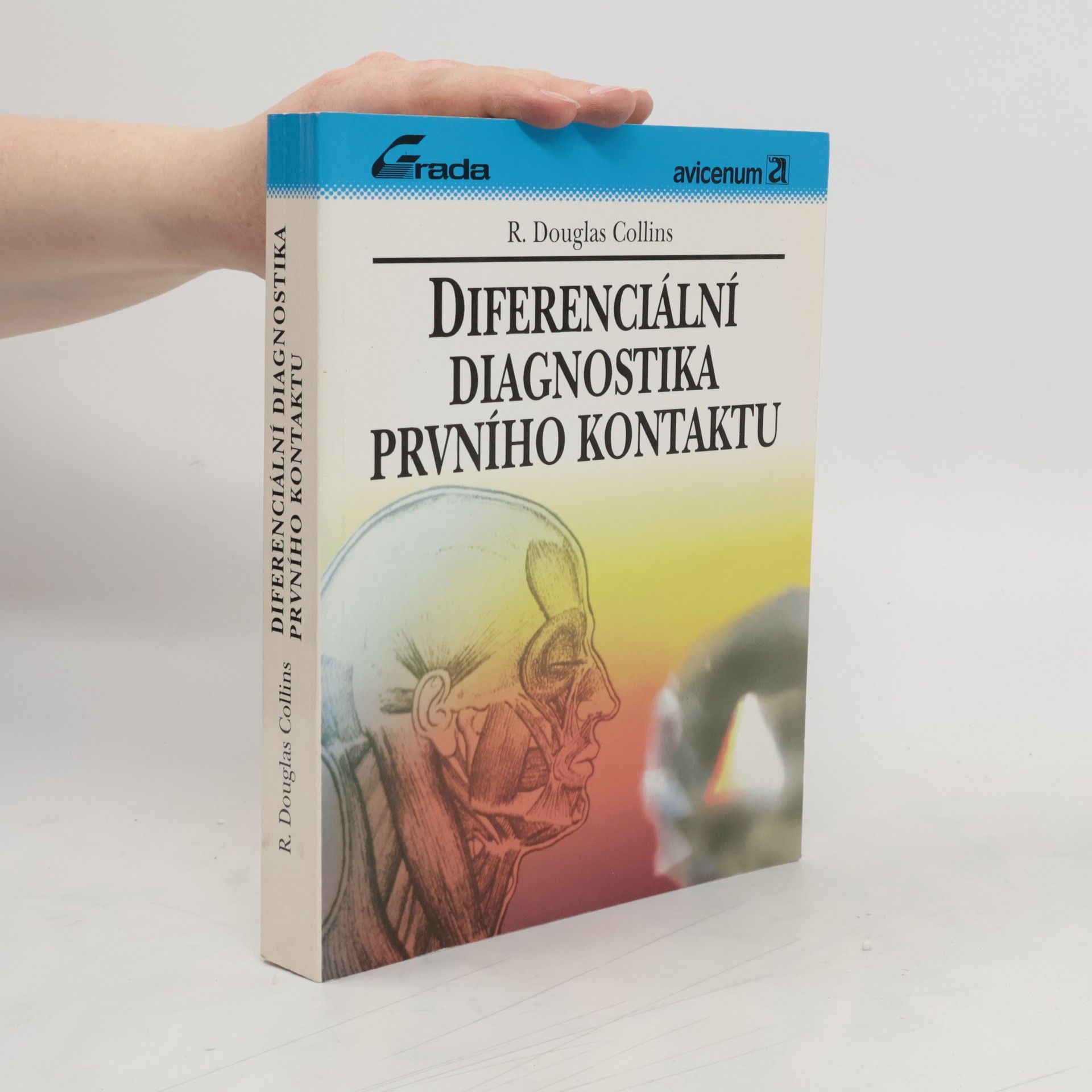 Douglas Collins Diferenciální diagnostika prvního kontaktu