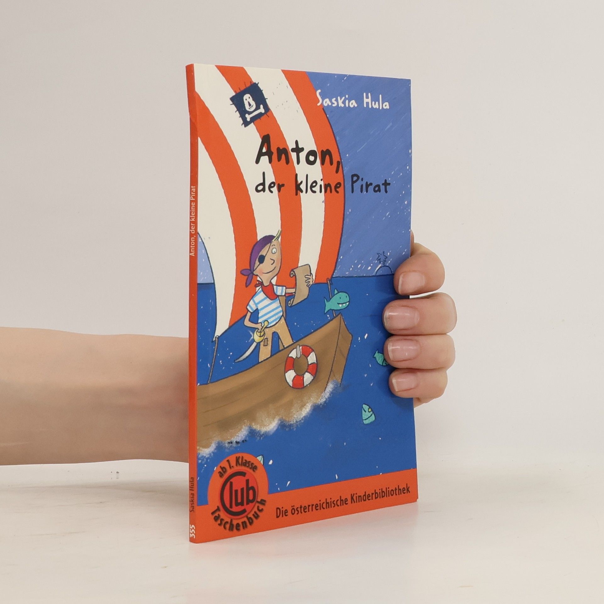 Saskia Hula Anton, der kleine Pirat