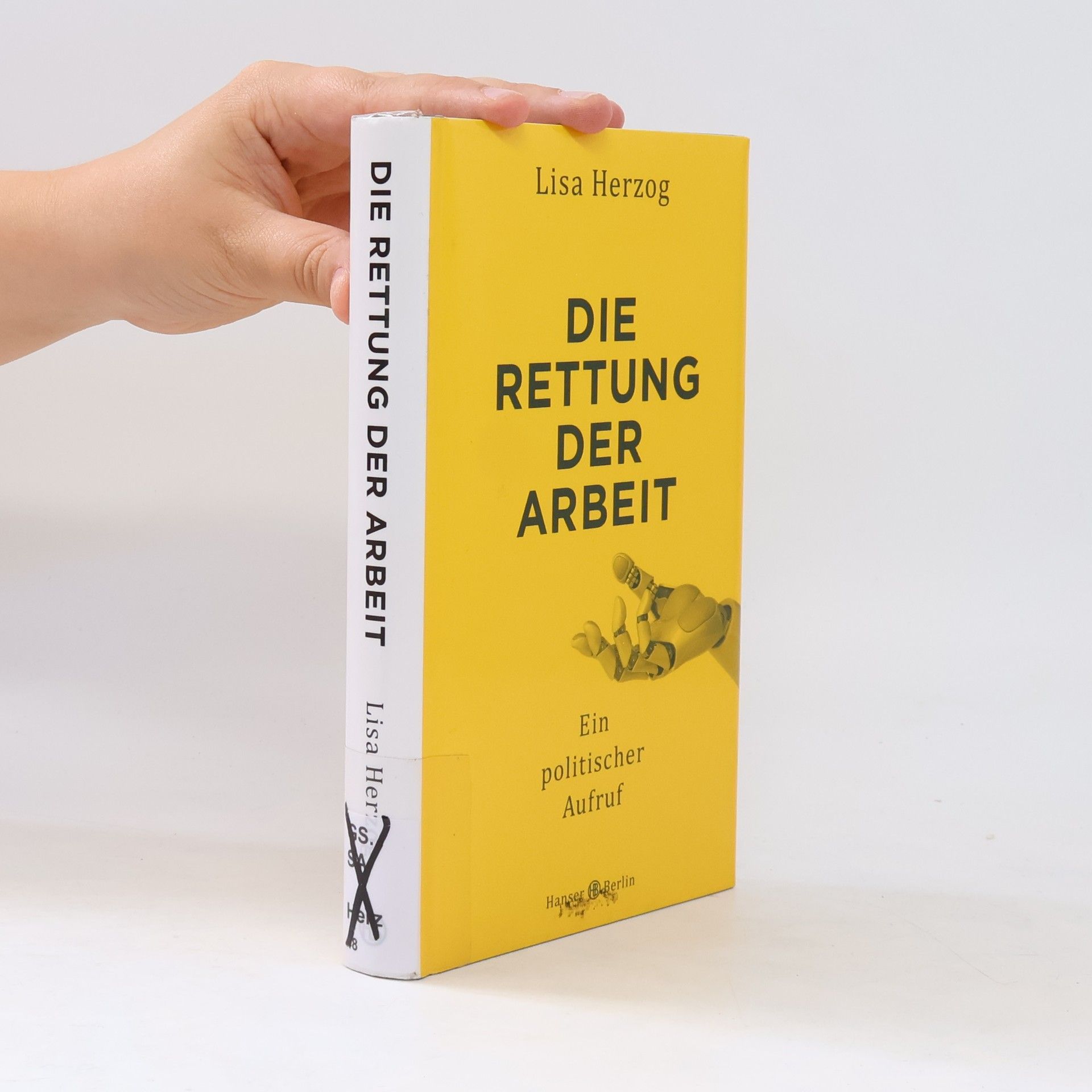 Lisa Herzog Die Rettung der Arbeit