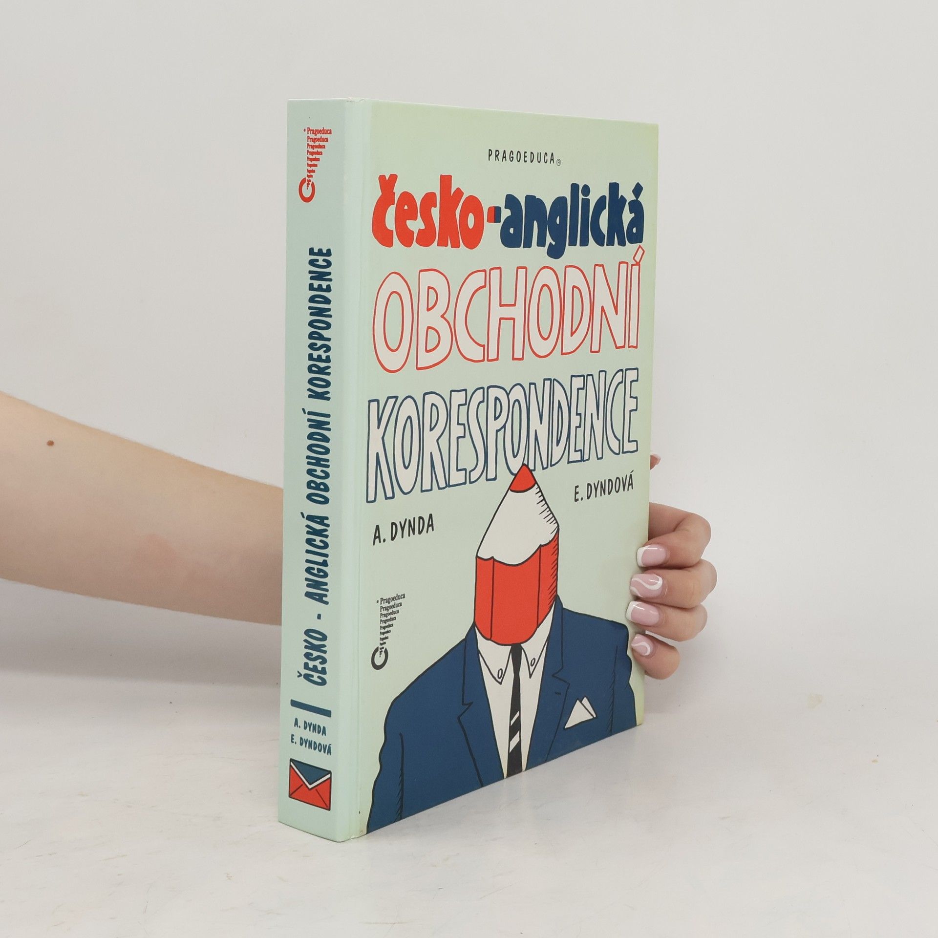 Antonín Dynda Česko-anglická obchodní korespondence