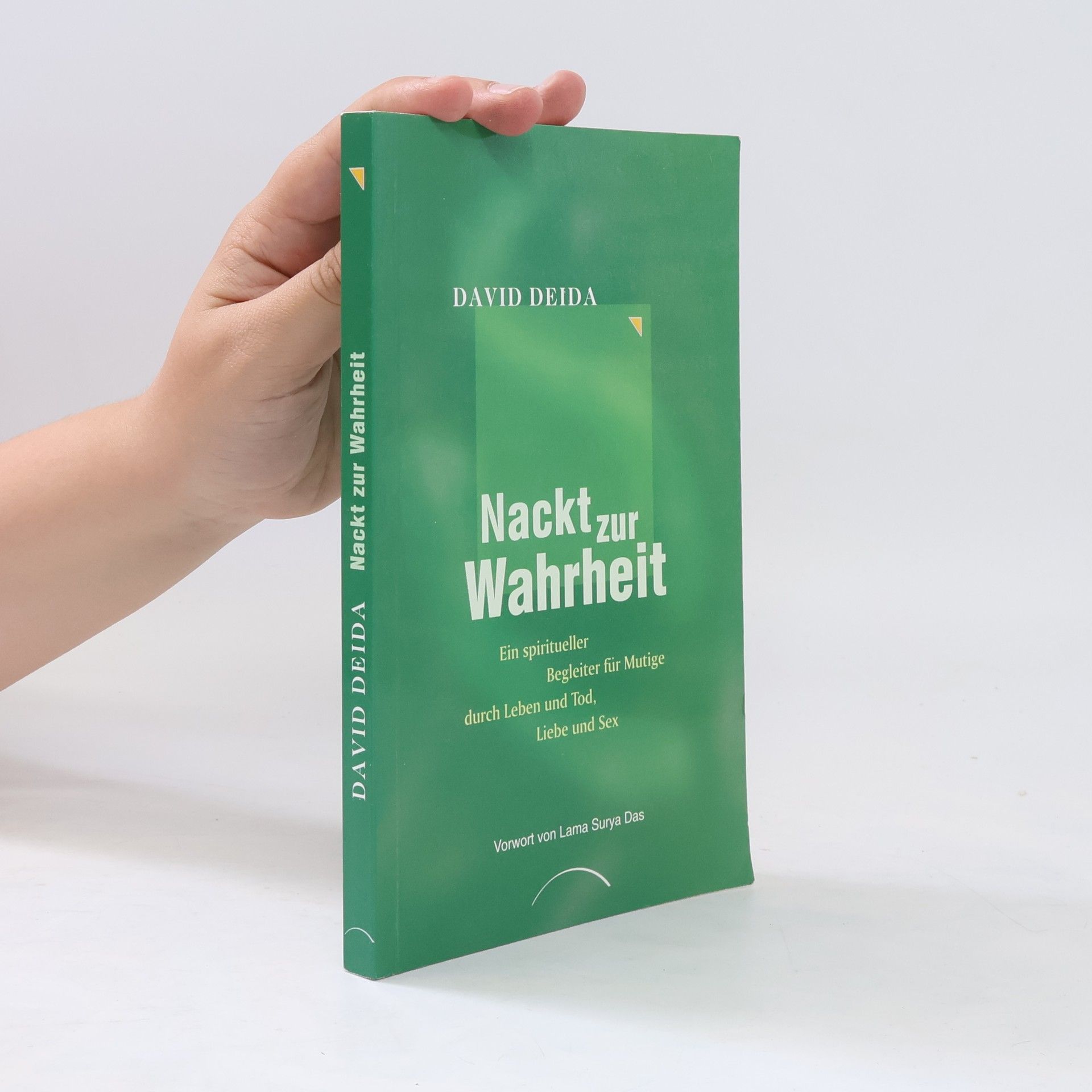 David Deida Nackt zur Wahrheit
