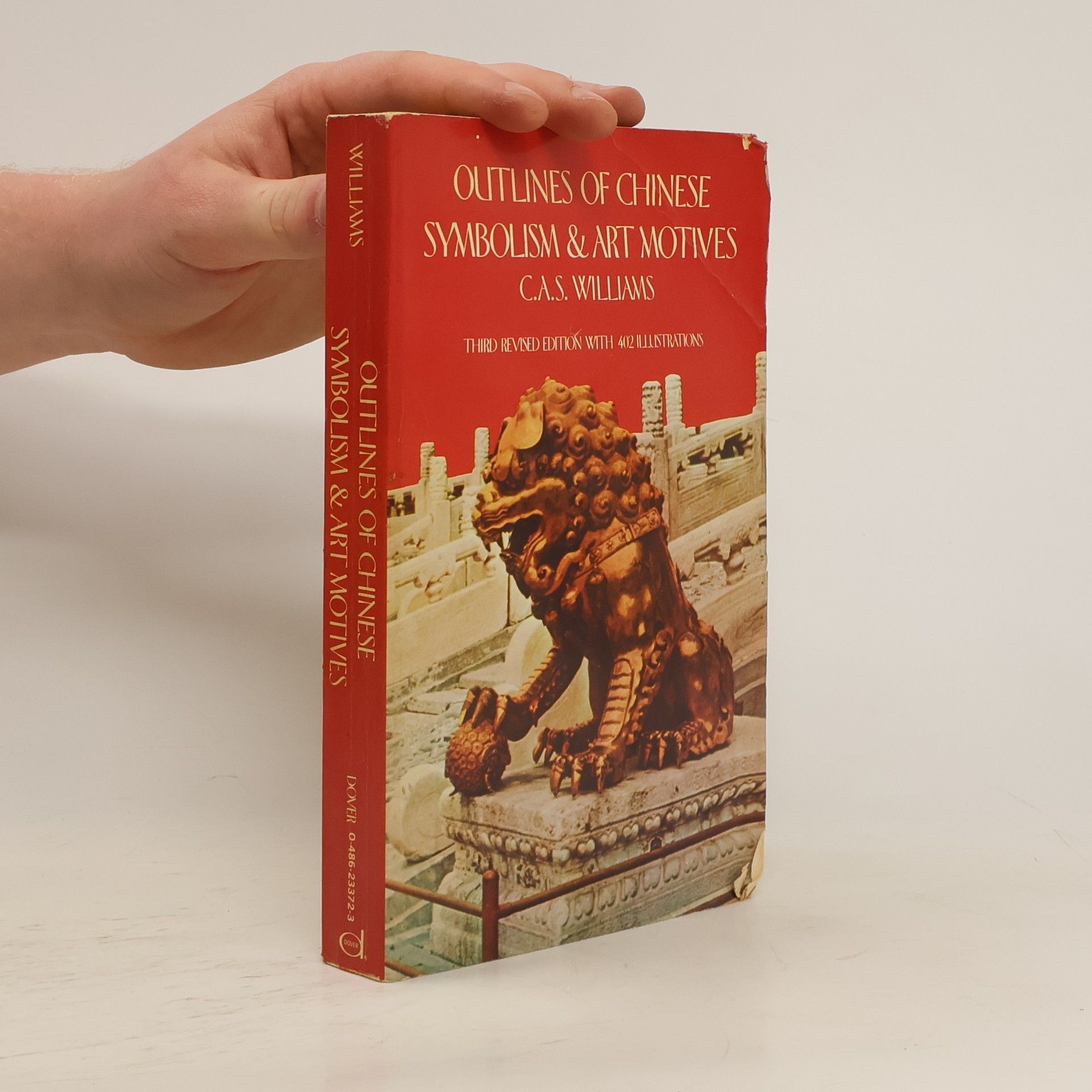 Charles Alfred Speed Williams Outlines of Chinese Symbolism and Art Motives