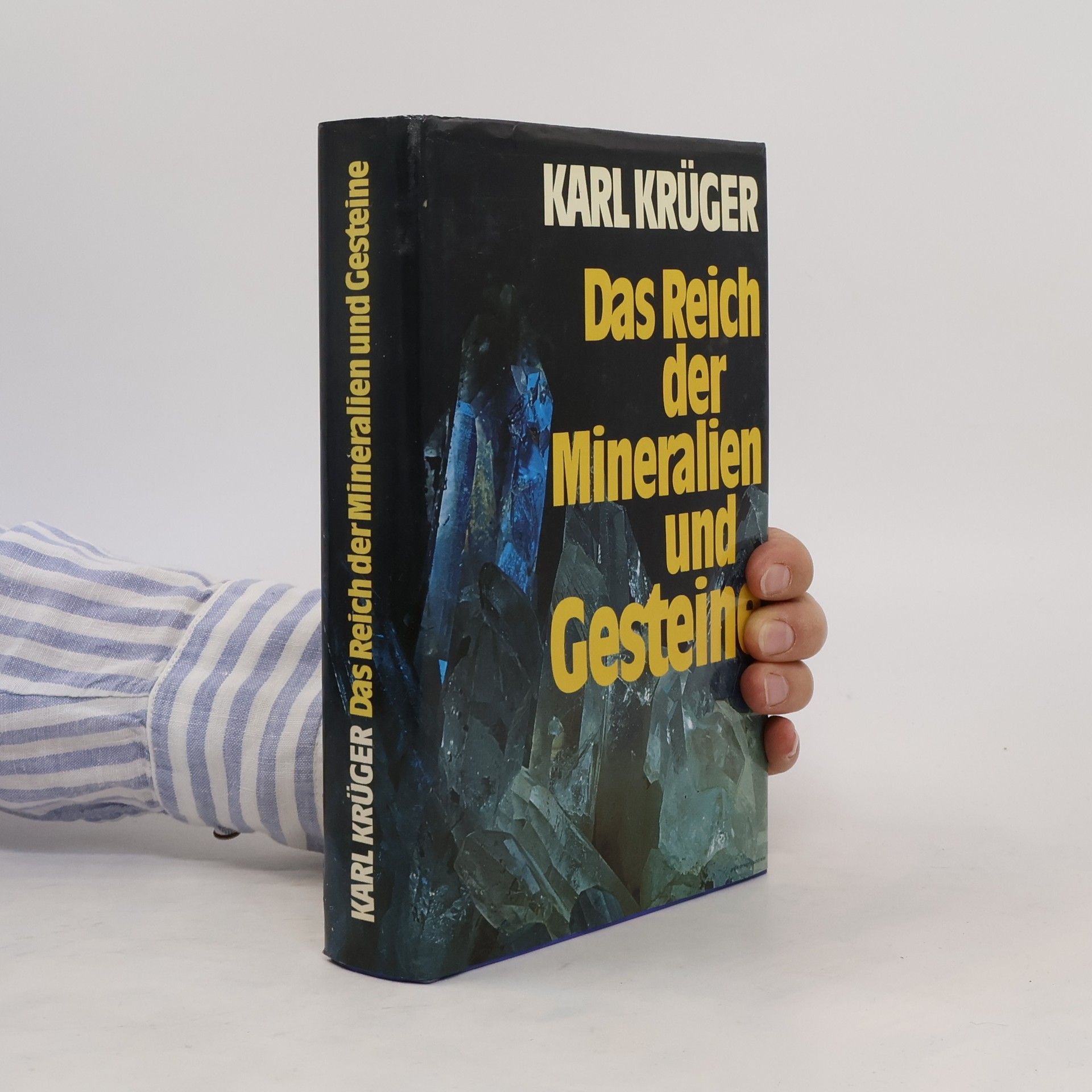 Karl Krüger Das Reich der Mineralien und Gesteine