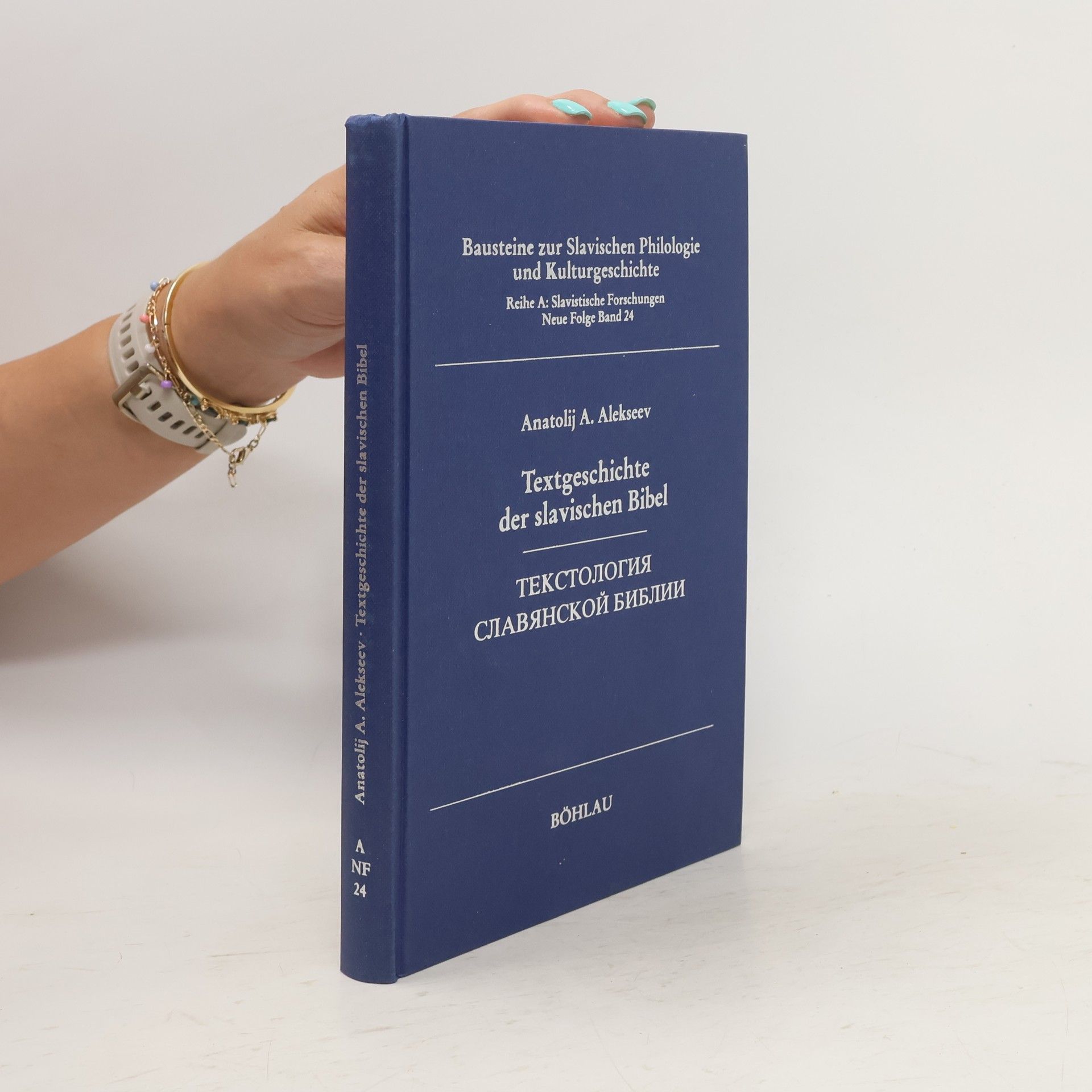 Anatolij Aleksejevič Bezuglov Textgeschichte der slavischen Bibel. Текстология славянской библии