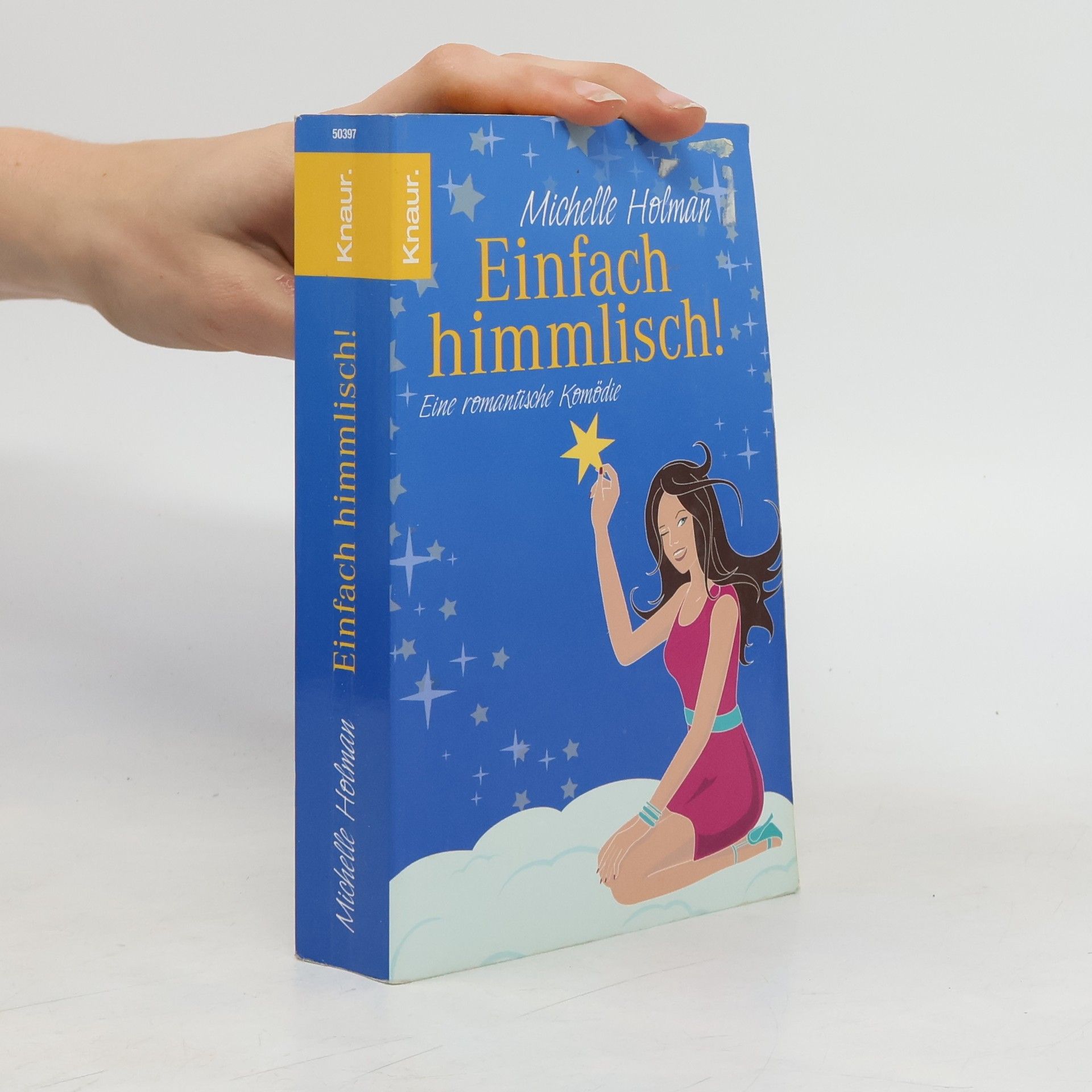 Michelle Holman Einfach himmlisch!