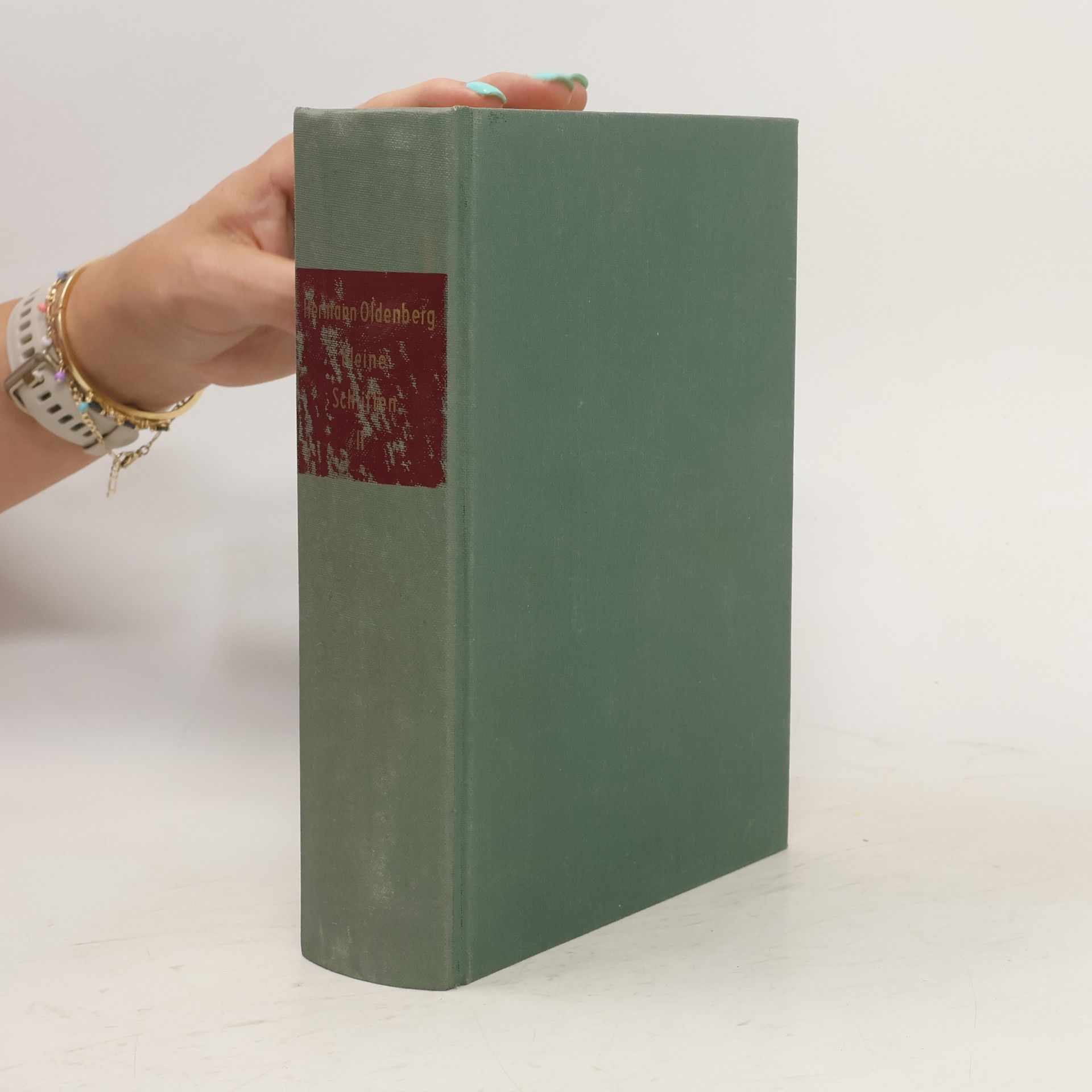 Hermann Oldenberg Hermann Oldenberg: Kleine Schriften II