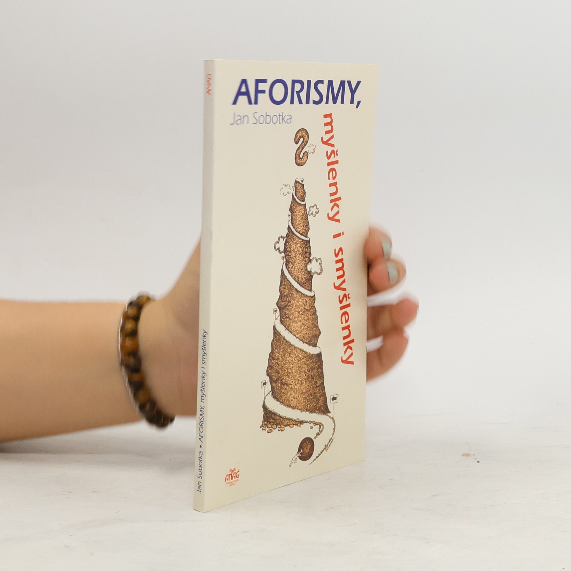 Jan Sobotka Aforismy, myšlenky i smyšlenky