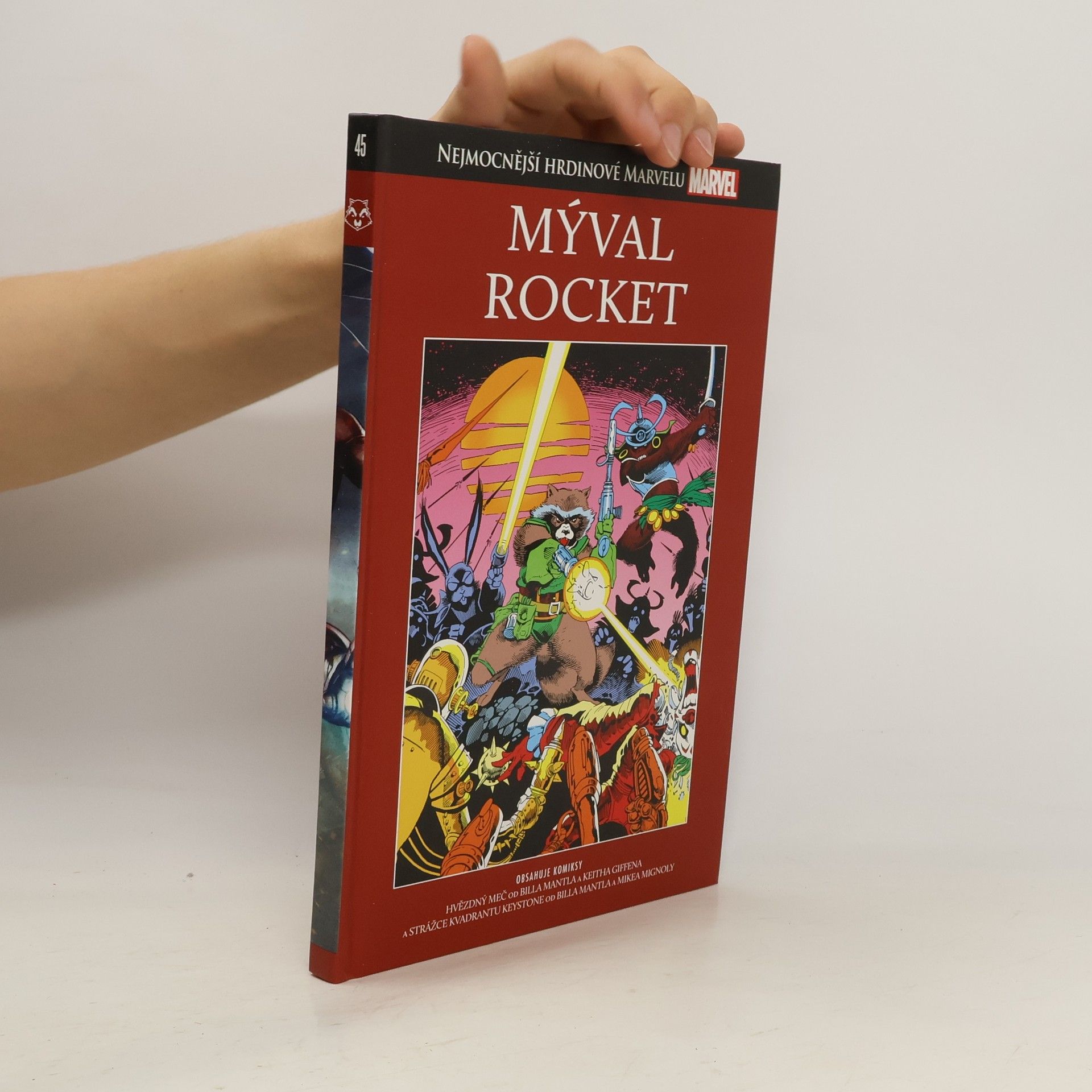 kolektiv Mýval Rocket. Nejmocnější hrdinové Marvelu 45