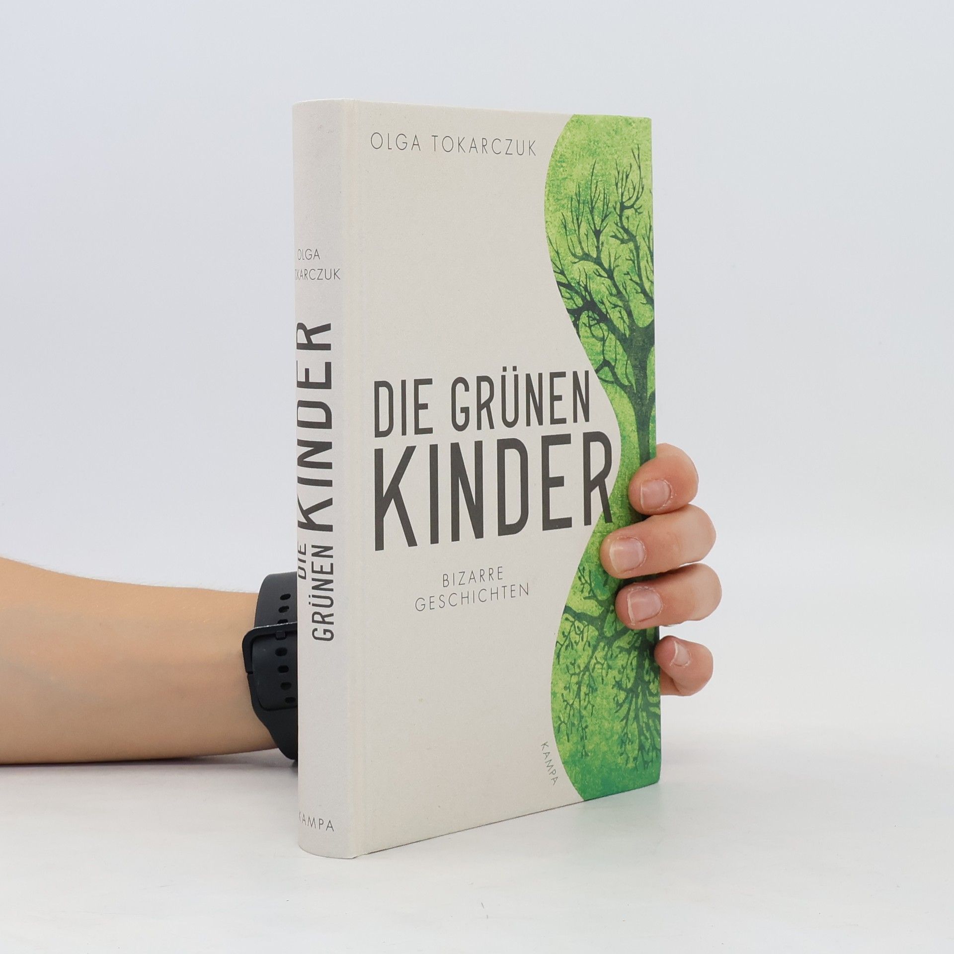 Olga Tokarczuková Die grünen Kinder
