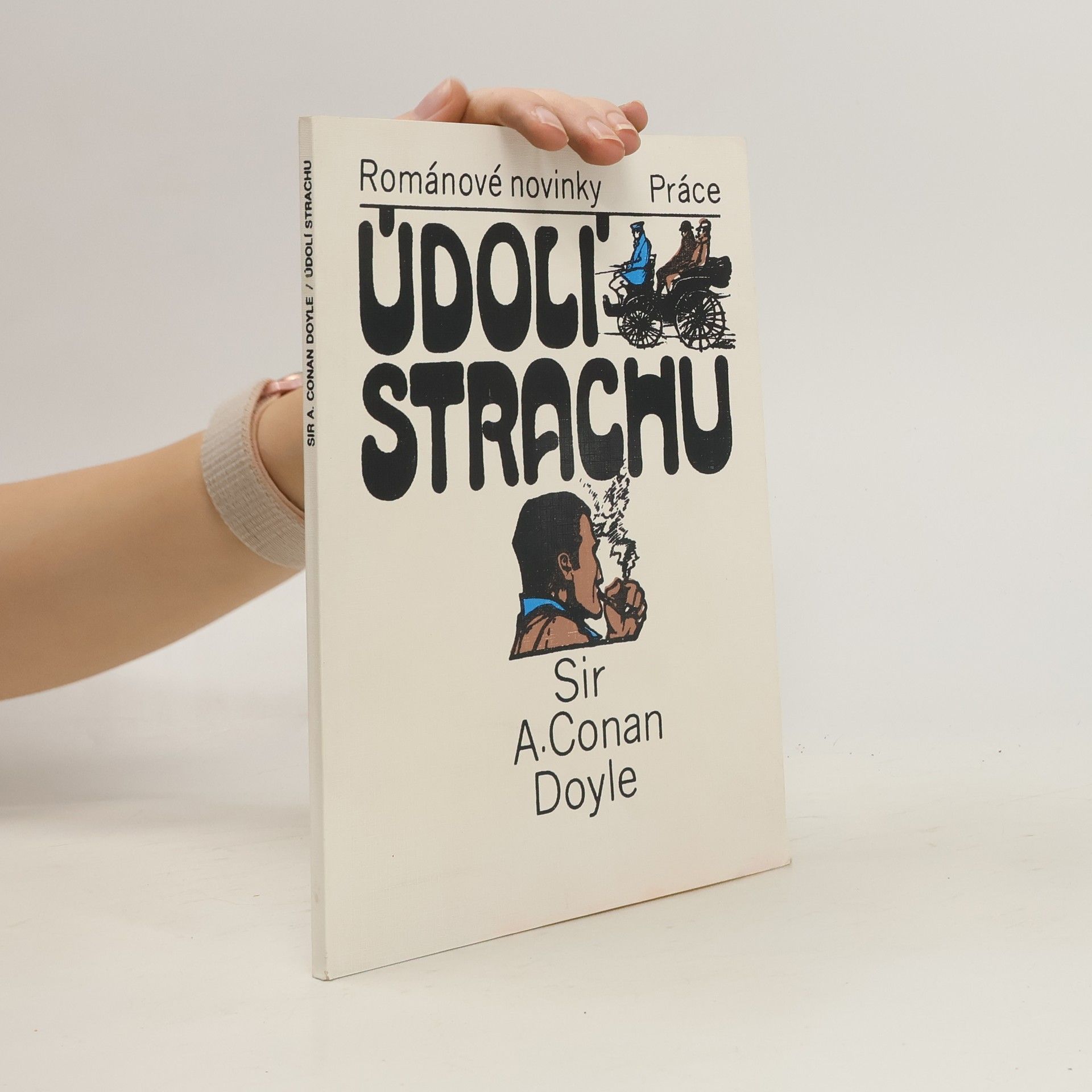 Arthur Conan Doyle Údolí strachu