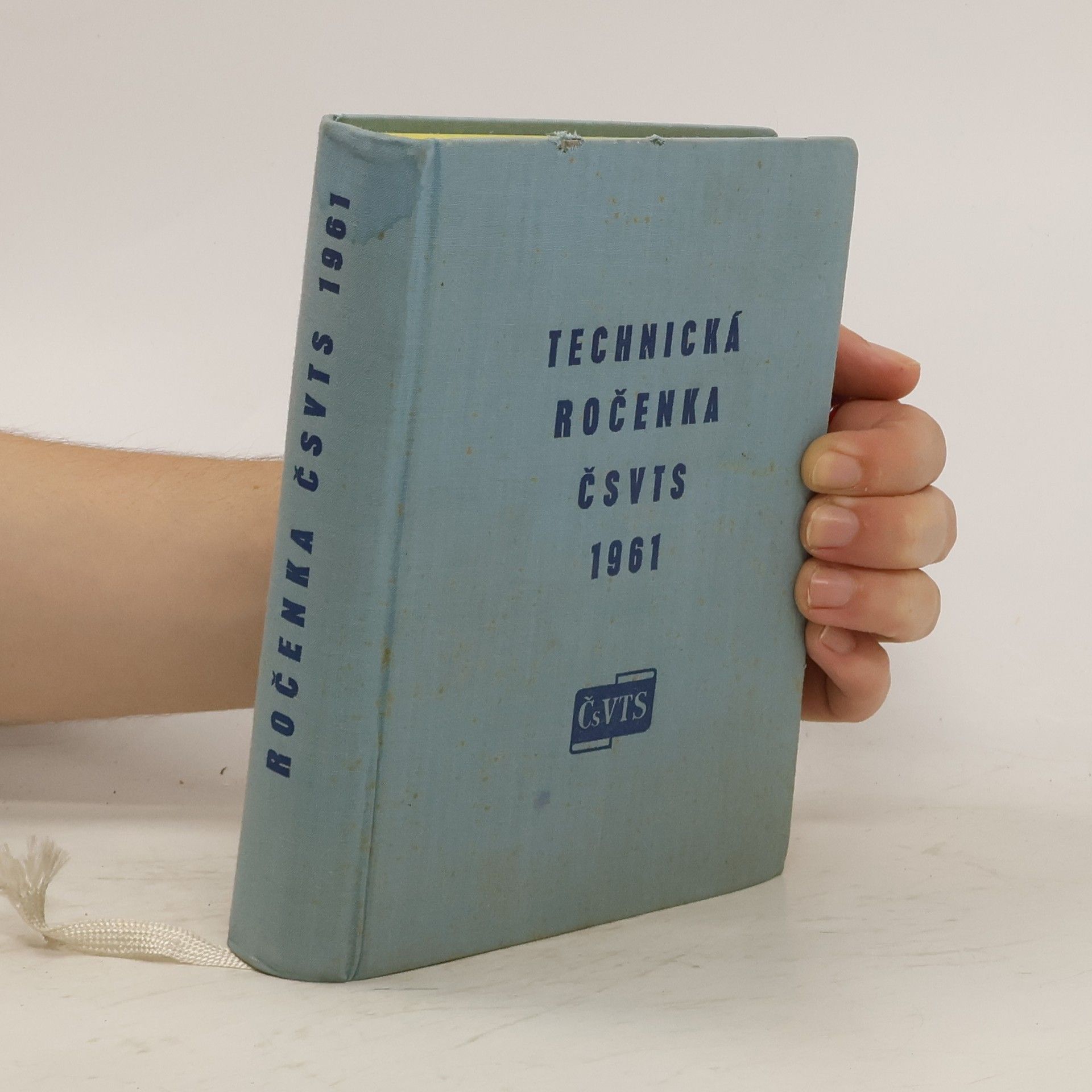 kolektiv Technická ročenka Československé vědecko-technické společnosti 1961