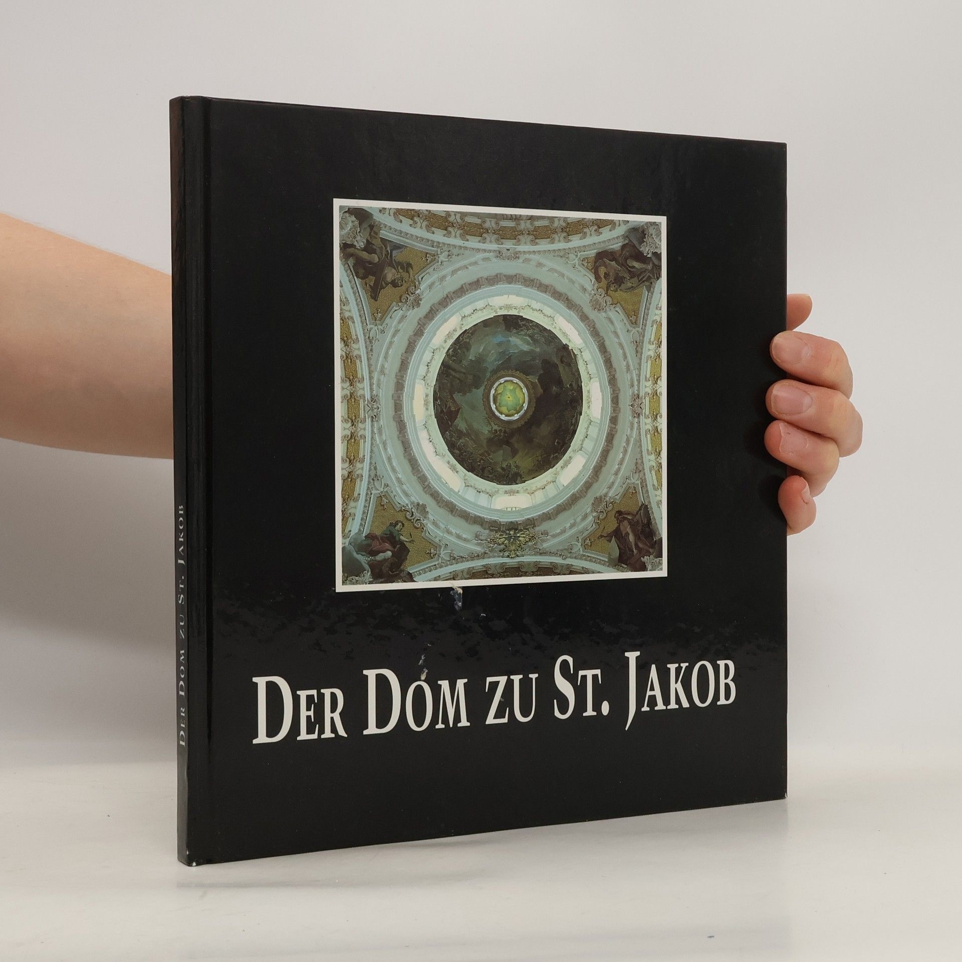 Autorenkollektiv Der Dom zu St. Jakob