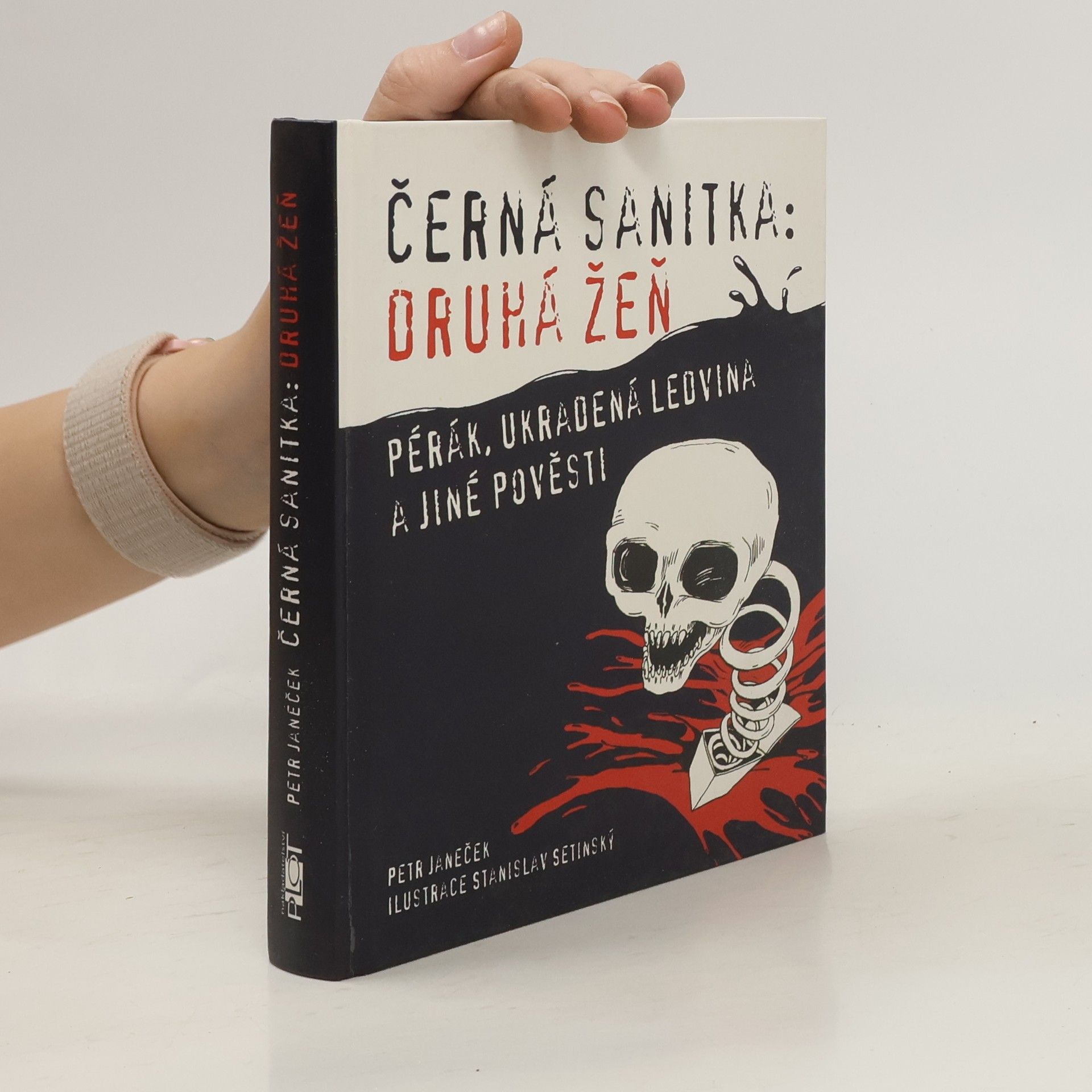 Petr Janeček Černá sanitka: druhá žeň : Pérák, Ukradená ledvina a jiné pověsti