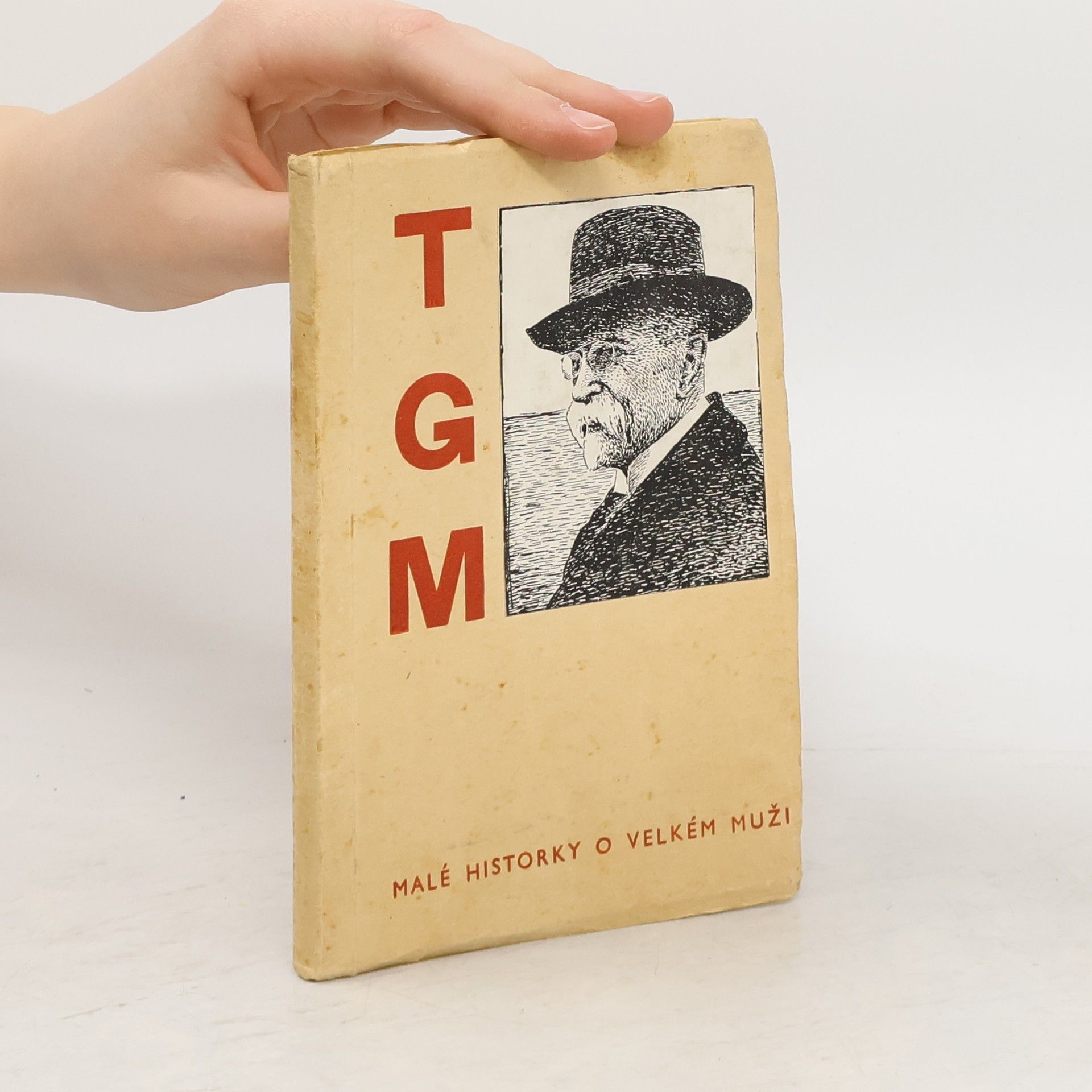 Ivan Herben T. G. M. Malé historky o velkém muži