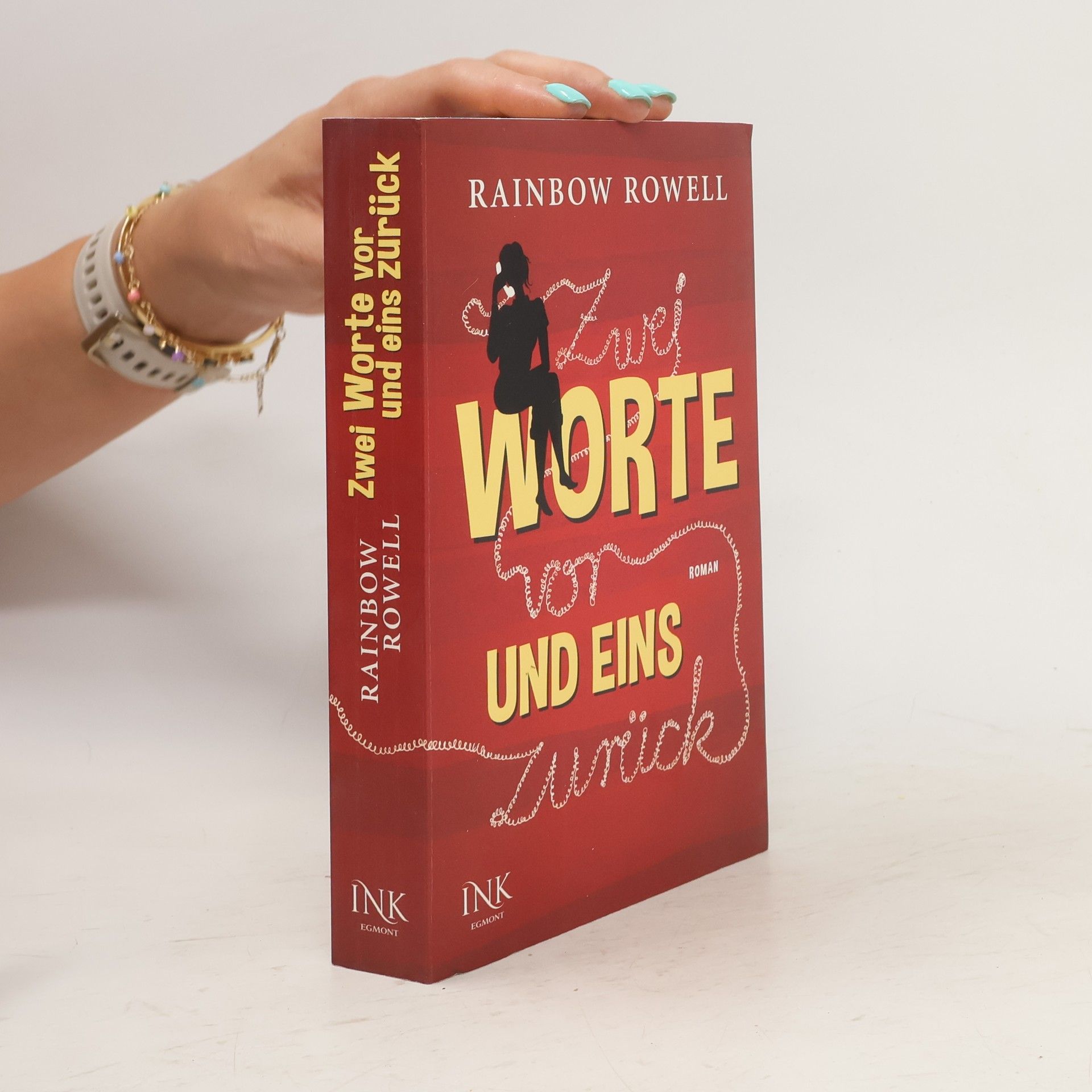 Rainbow Rowell Zwei Worte vor und eins zurück