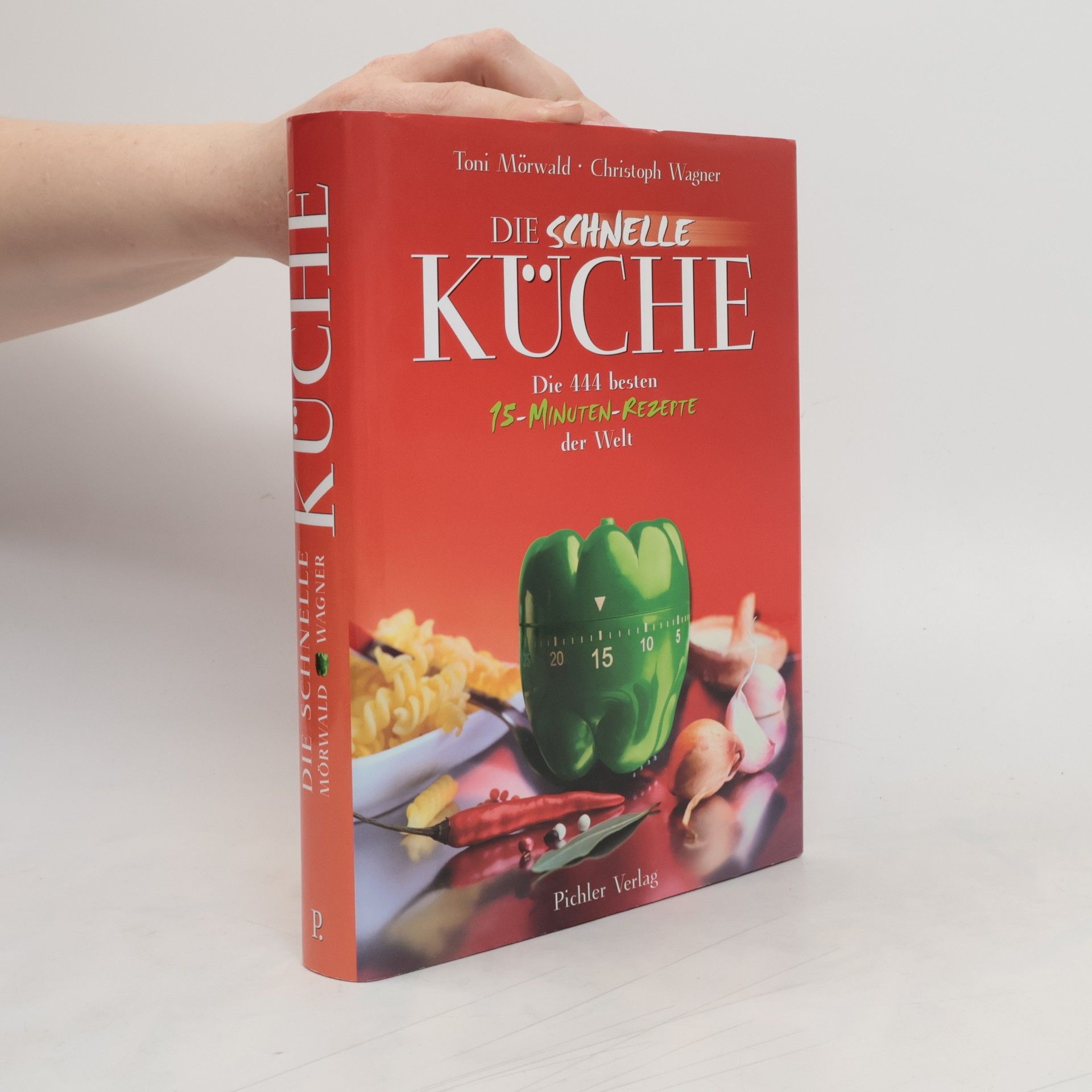 Toni Mörwald Die schnelle Küche