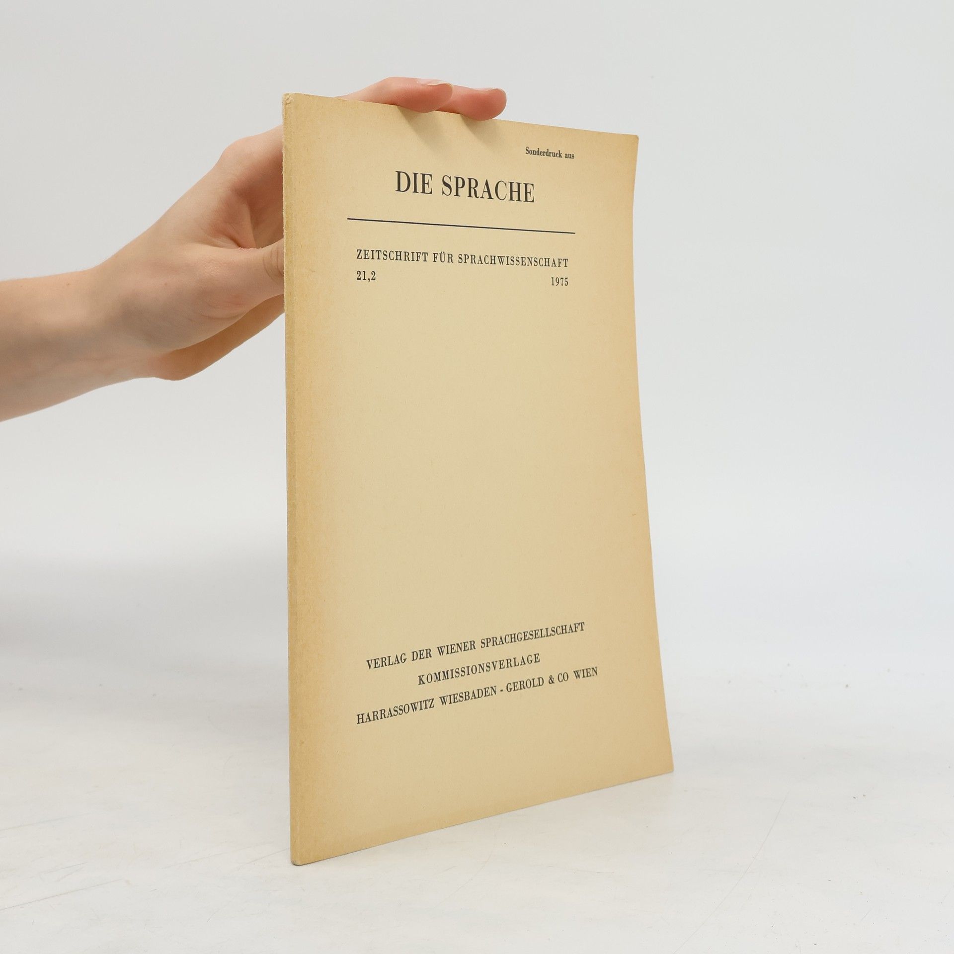 kolektiv Die Sprache. Zeitschrift für Sprachwissenschaft 21,2