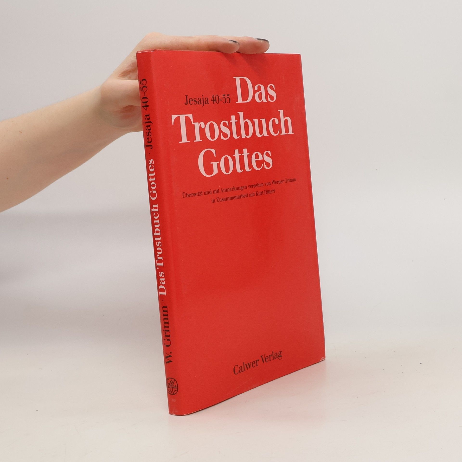 Werner Grimm Das Trostbuch Gottes