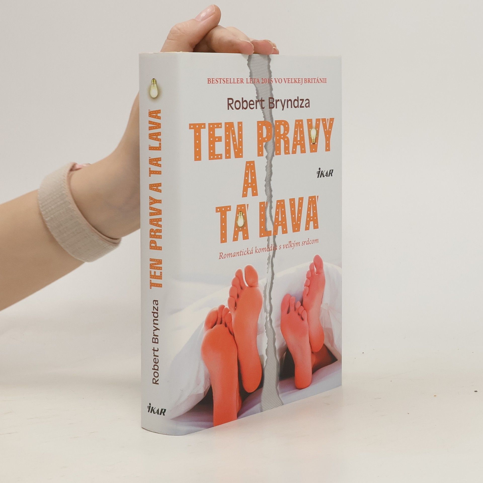 Robert Bryndza Ten pravý a tá l'avá