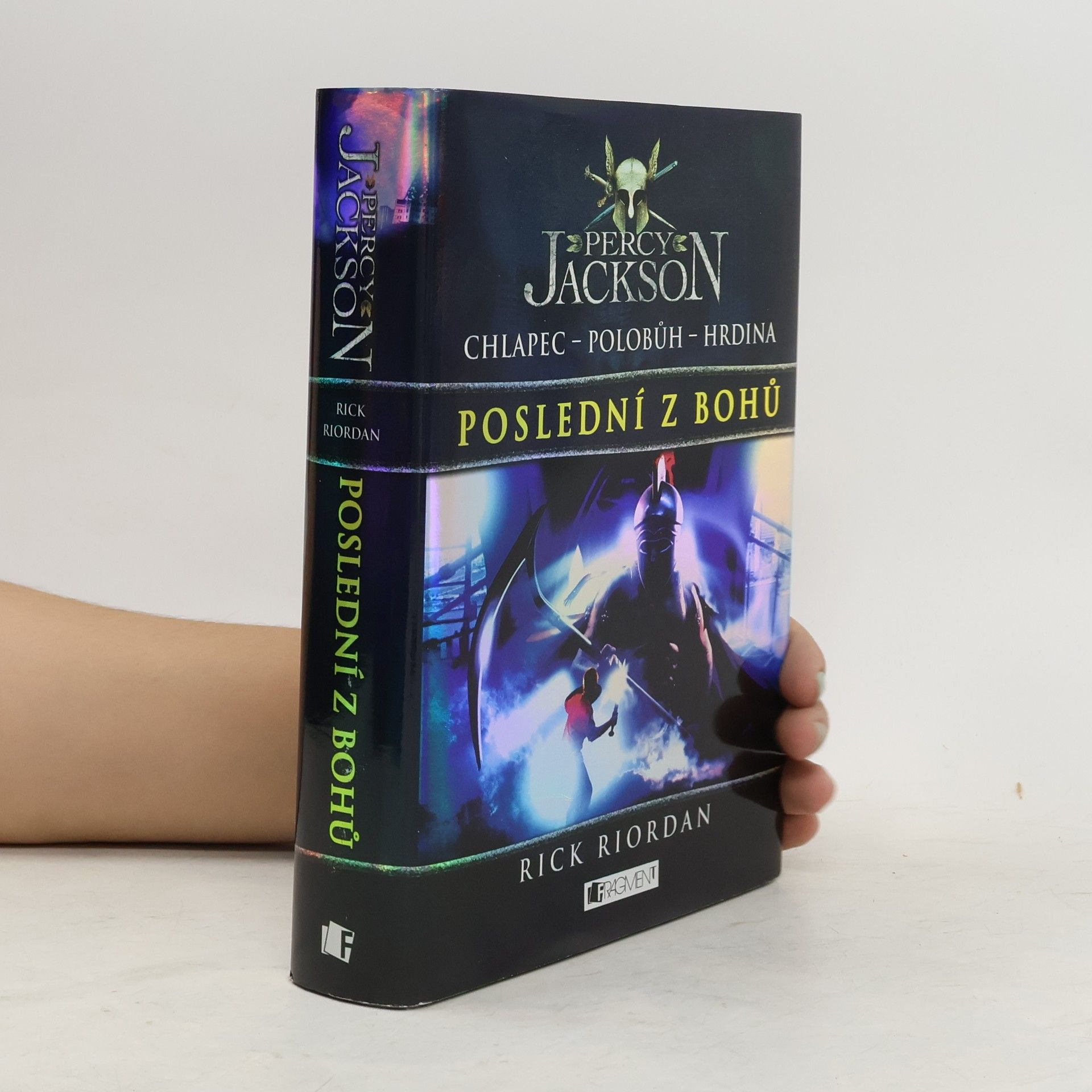 Rick Riordan Percy Jackson. Poslední z bohů