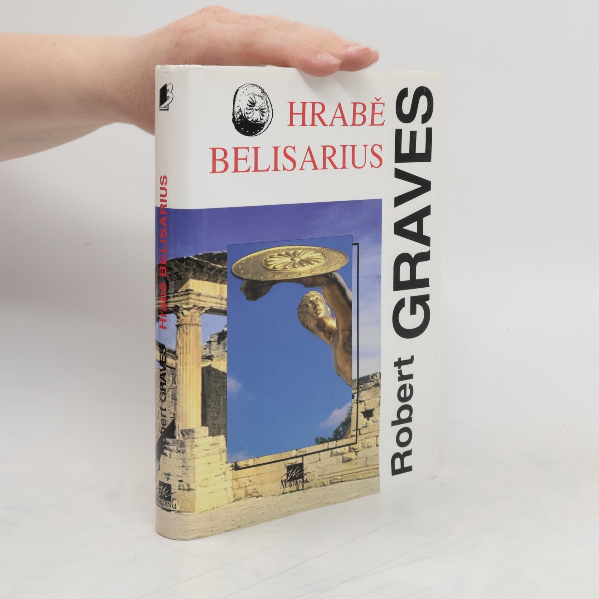 Robert von Ranke-Graves Hrabě Belisarius