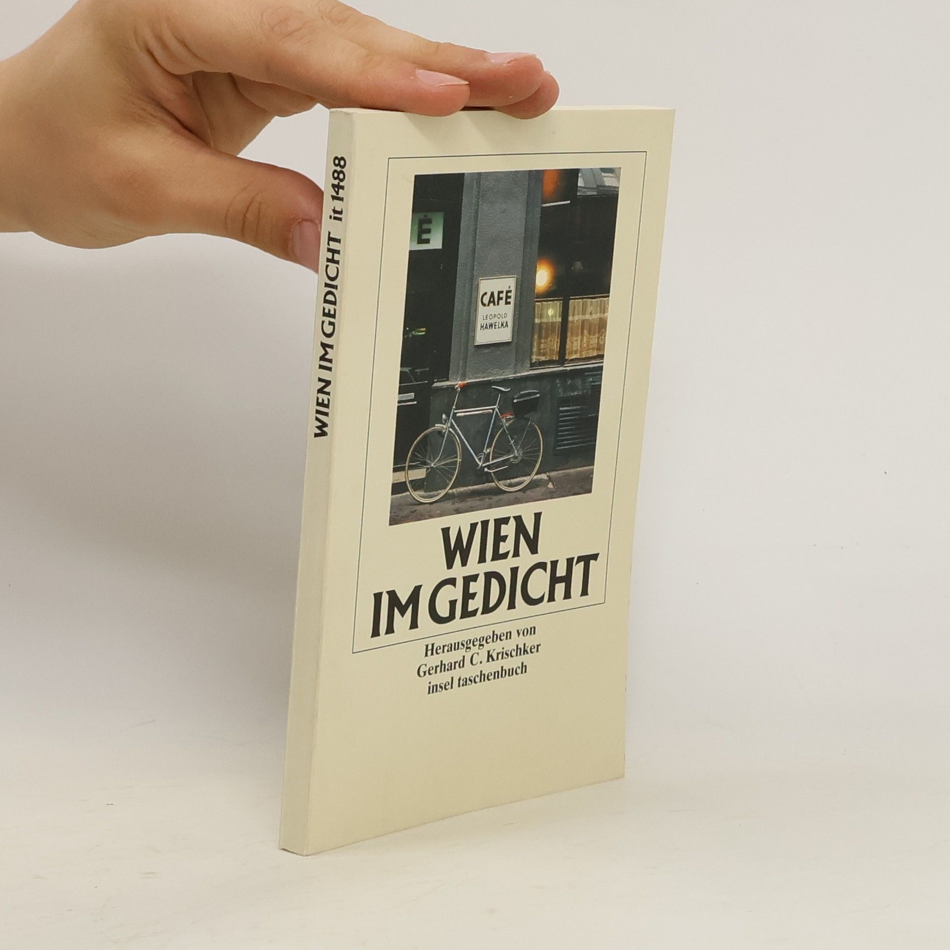 Gerhard C. Krischker Wien im Gedicht
