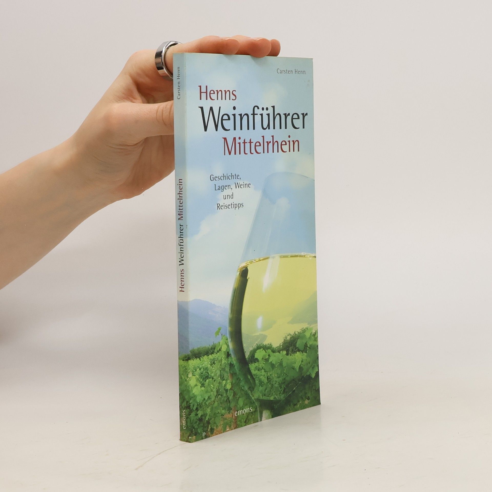 Carsten Henn Henns Weinführer Mittelrhein